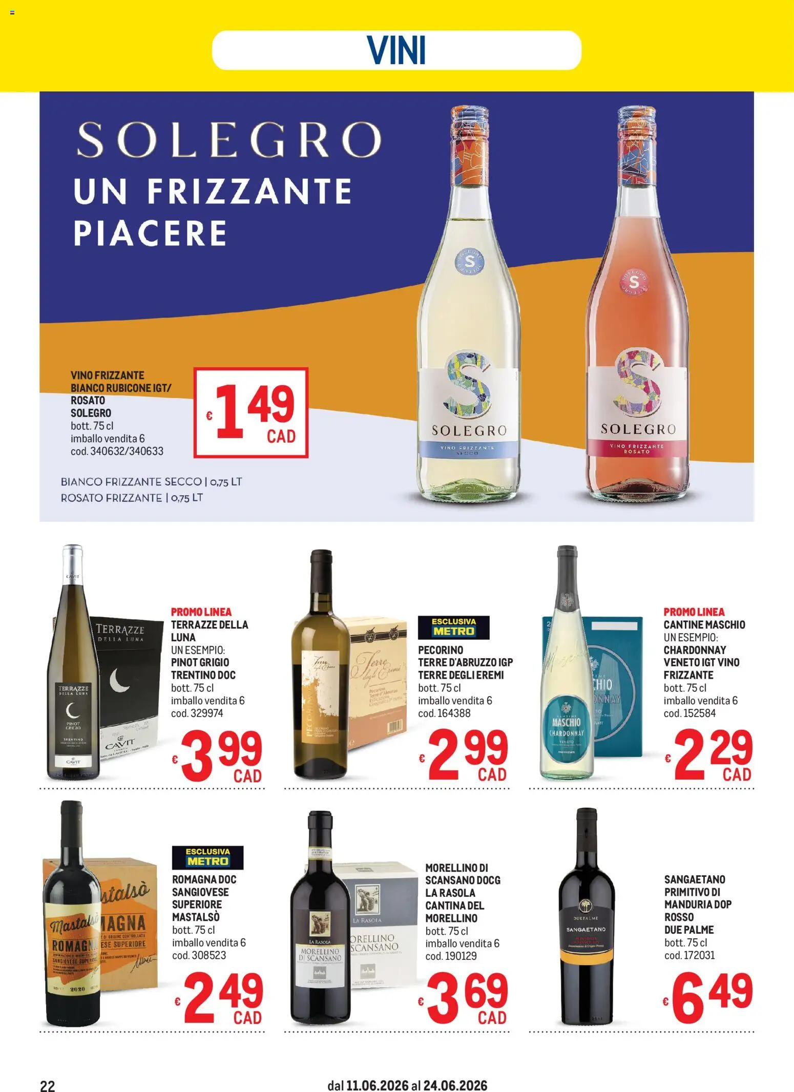 Volantino Metro del 11.06.2026 | Pagina: 22 | Prodotti: Vino, Pecorino