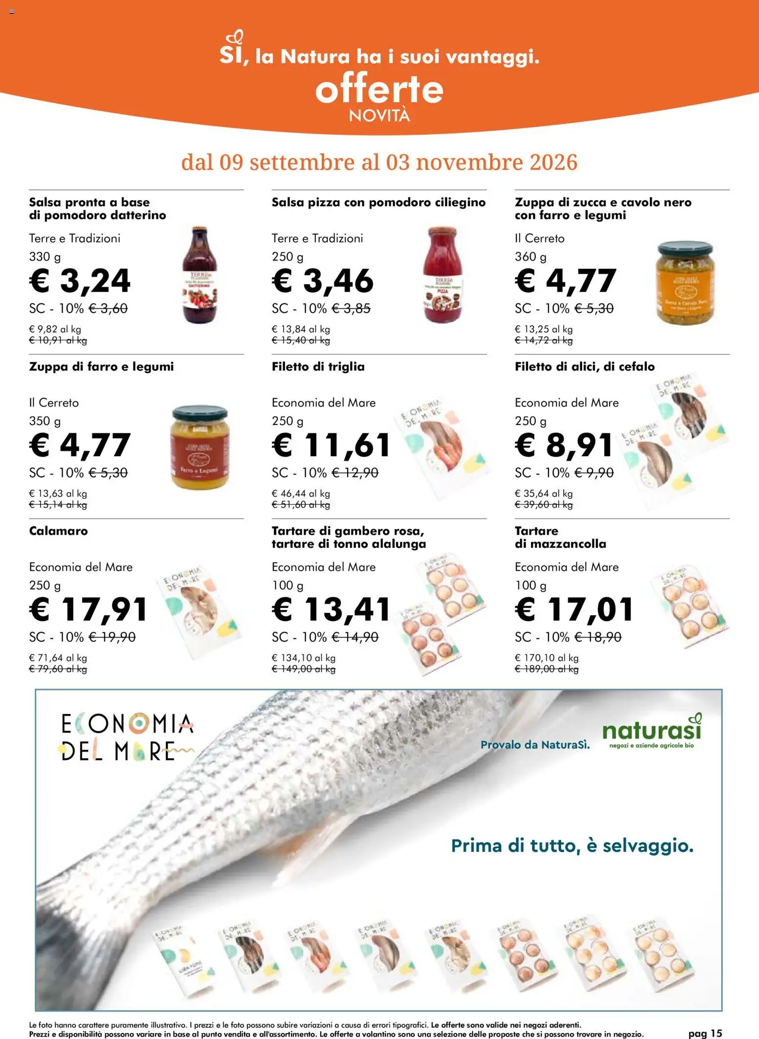 Volantino Natura Sì del 07/10/2026 | Pagina: 15 | Prodotti: Legumi, Filetto, Salsa, Farro