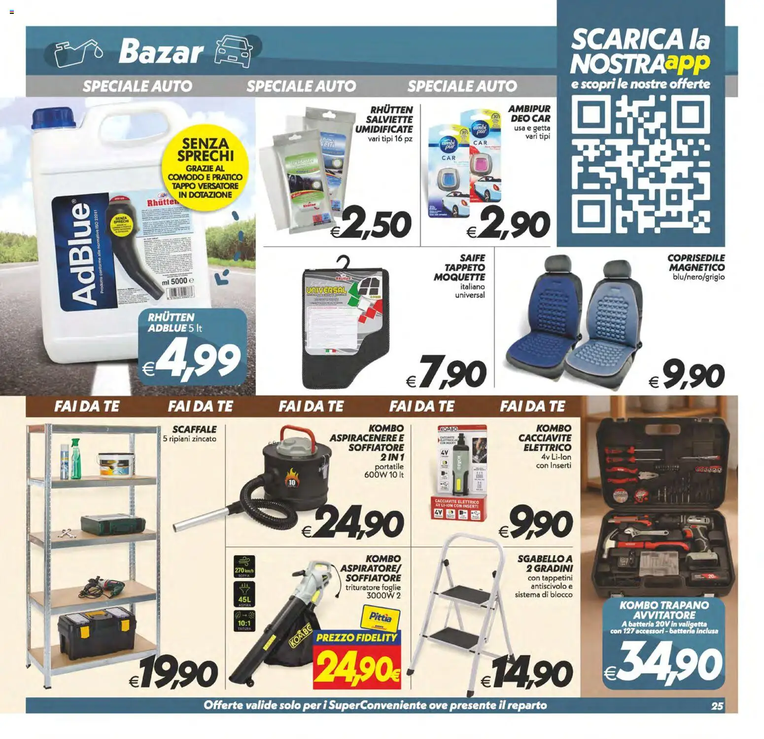 Volantino SuperConveniente del 22/09/2026 | Pagina: 25 | Prodotti: Tè, Cacciavite, Inserti, Valigetta