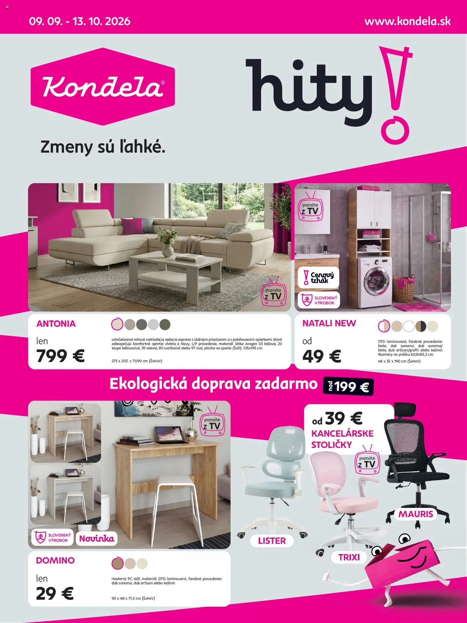Nové Kondela akcie – leták je platný od 09.09.2026 | Strana: 1 | Produkty: Sedacia súprava, Tv, Stoličky, PC