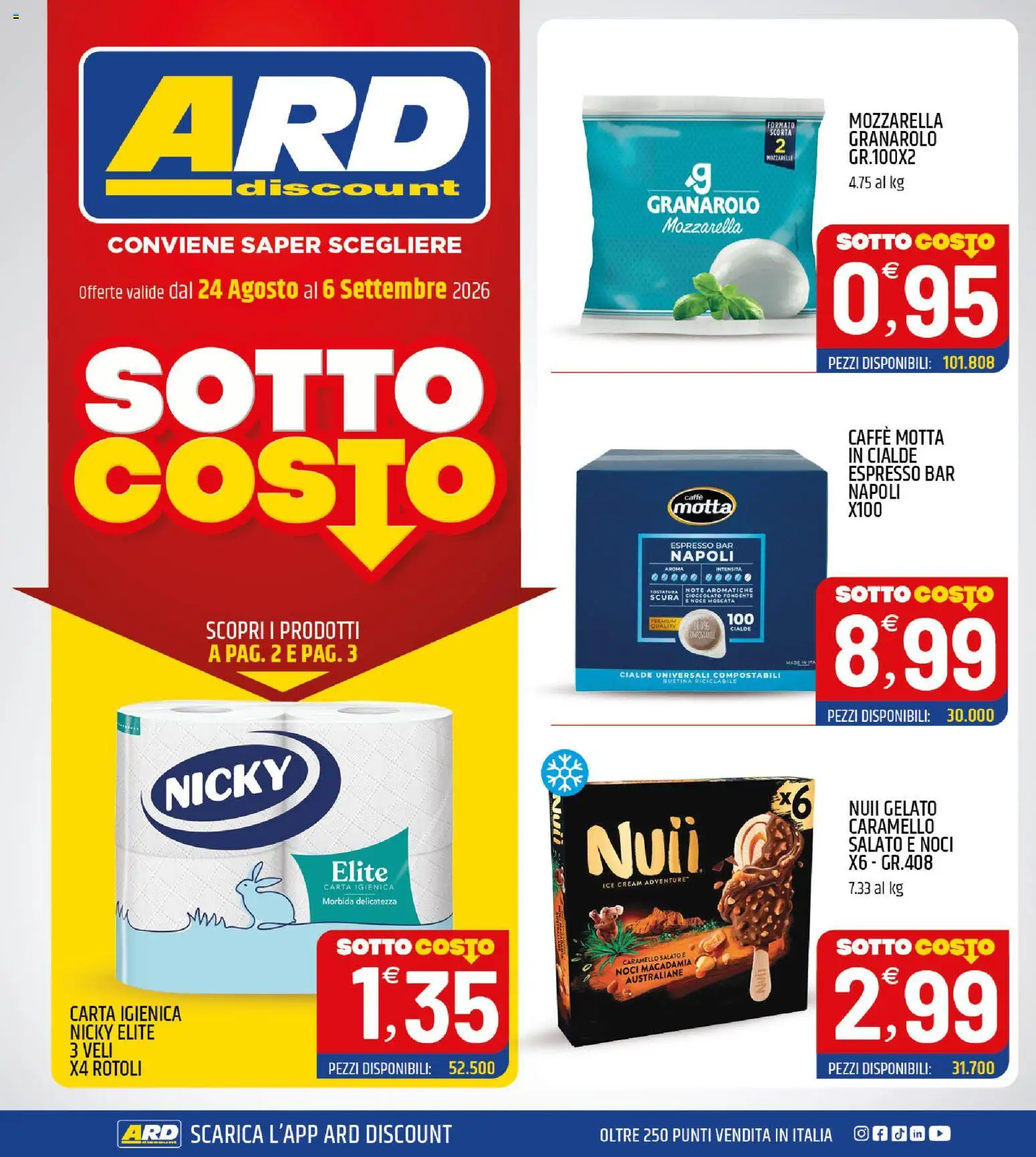 Volantino ARD Discount del 24/08/2026 | Pagina: 1 | Prodotti: Carta igienica, Caffè, Gelato, Noci