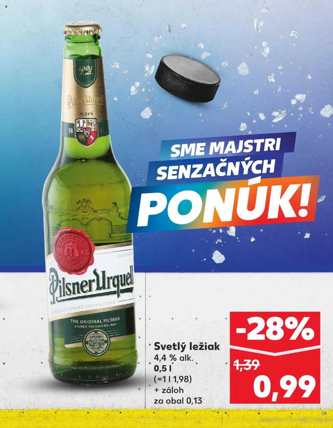 Nové Kaufland akcie – leták je platný od 22.05.2025 | Strana: 51 | Produkty: Pilsner Urquell