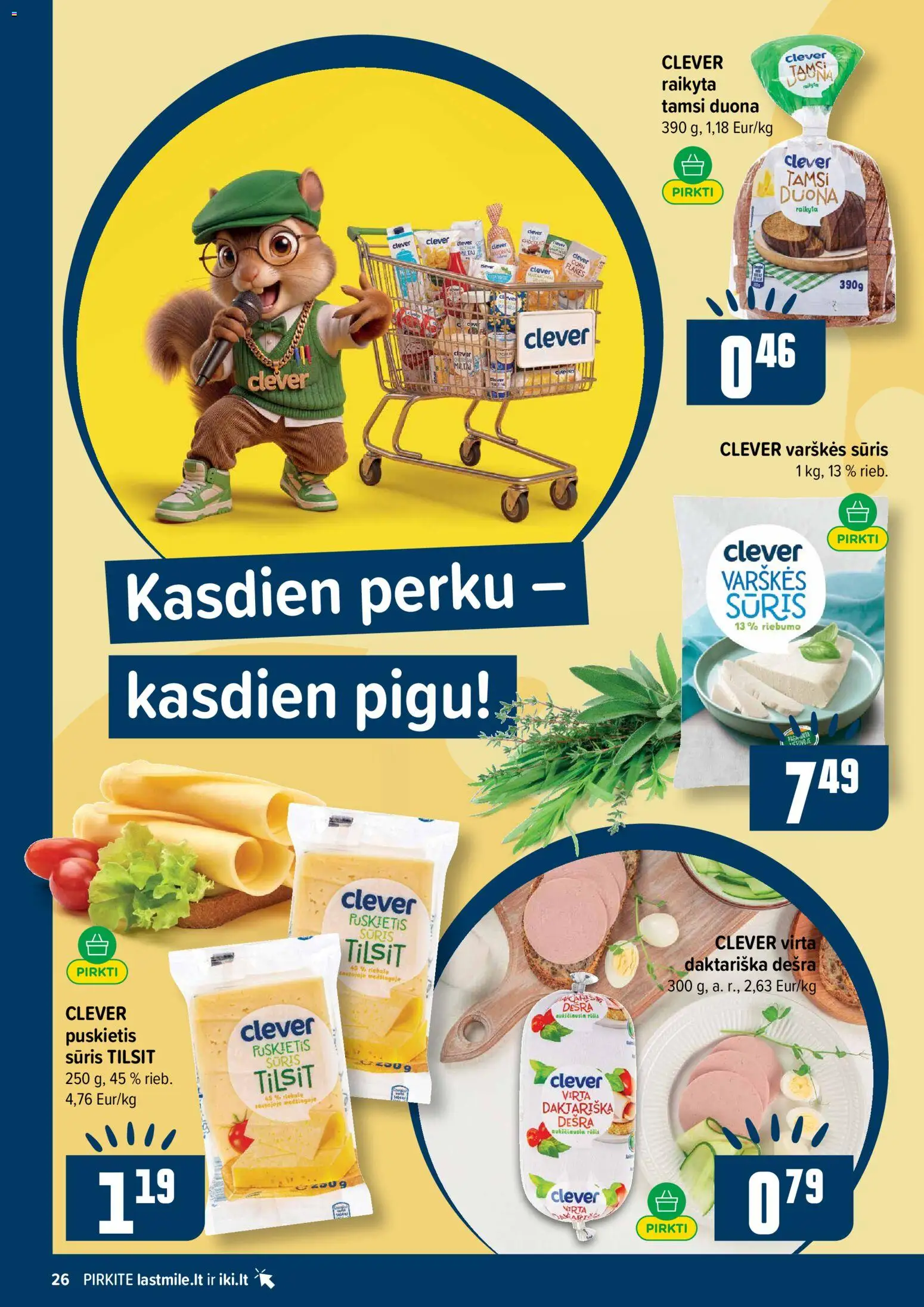 IKI akcijos nuo 2026.09.20 | Puslapis: 26 | Prekių: Varškės sūris, Sūris, Duona, Dešra