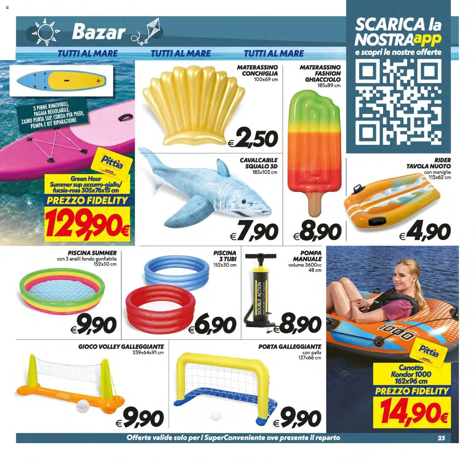 Volantino SuperConveniente del 30/06/2026 | Pagina: 23 | Prodotti: Zaino, Piscina, Pinne, Gioco