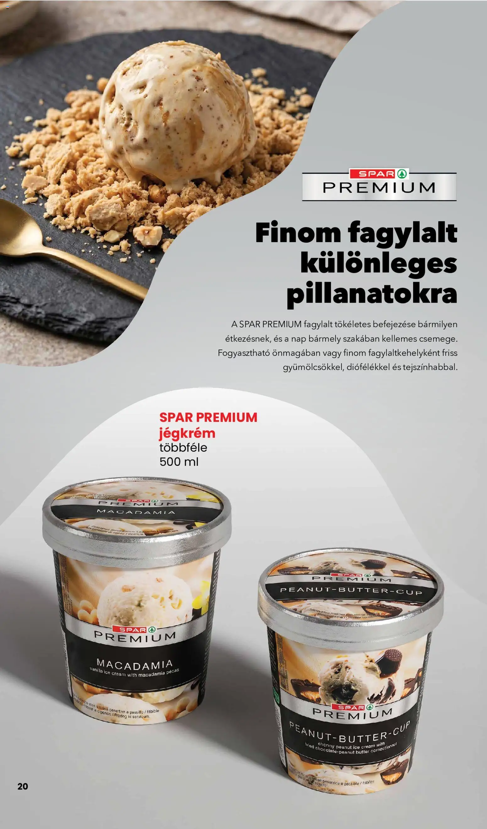 Interspar akciós ujság - amely érvényes a következő dátumtól: 2026.05.14. | Oldal: 20 | Termékek: Fagylalt, Lé, Jégkrém
