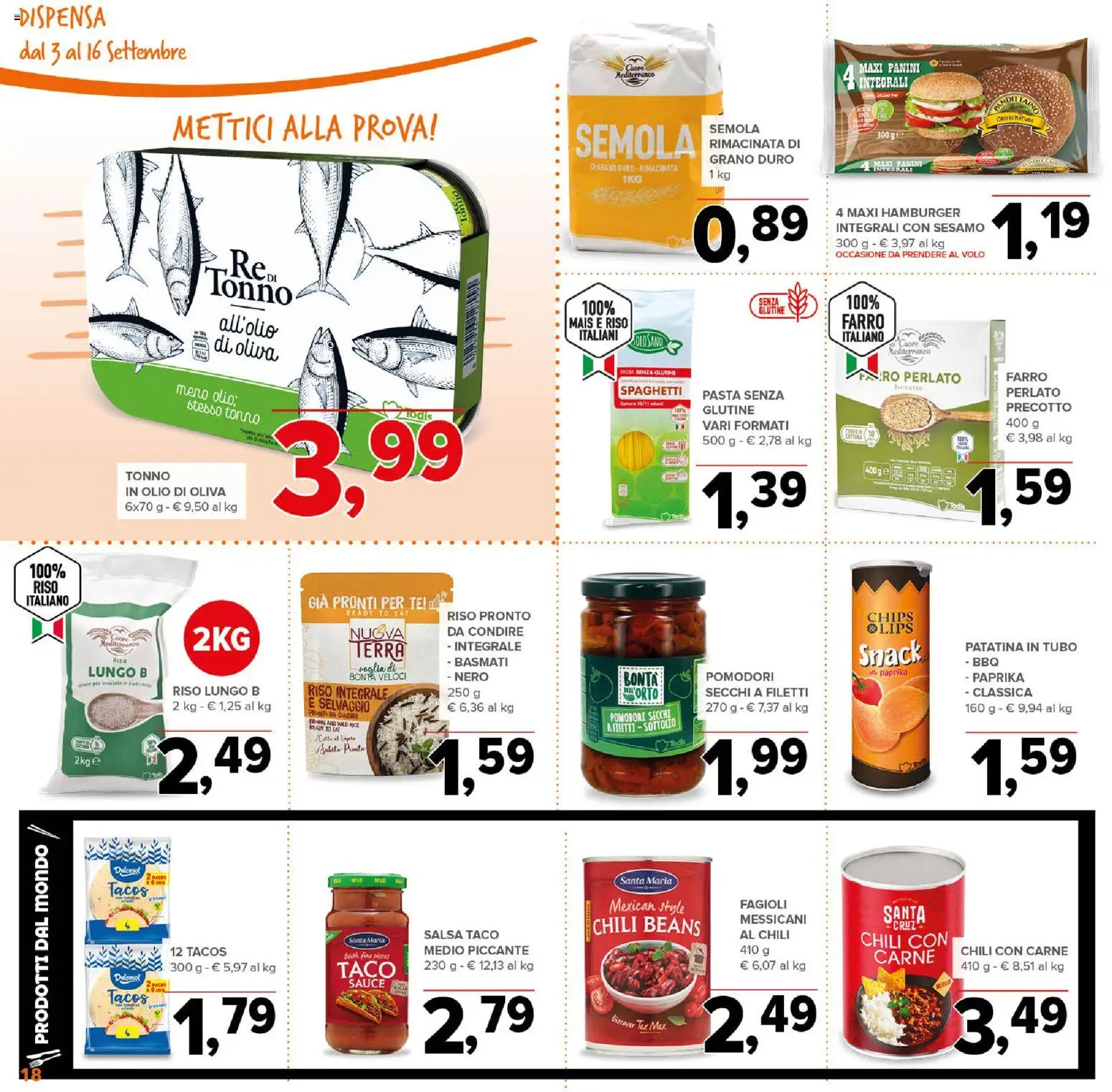 Volantino Todis del 03/09/2026 | Pagina: 18 | Prodotti: Pasta senza glutine, Tè, Spaghetti, Terra