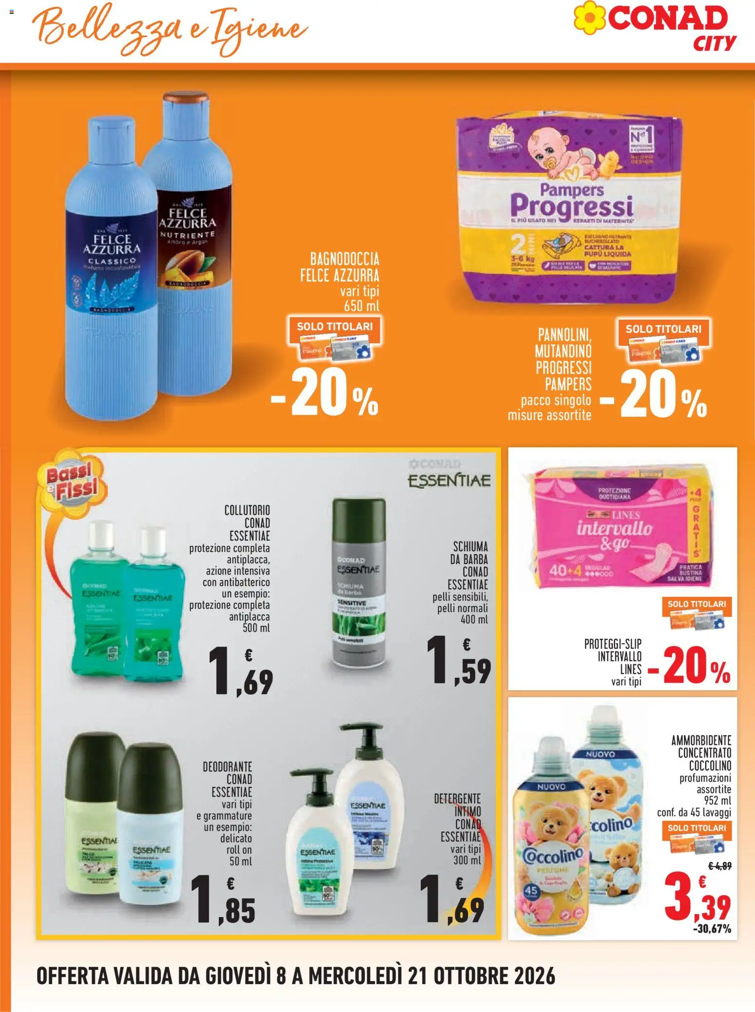 Volantino Conad del 08/10/2026 | Pagina: 12 | Prodotti: Schiuma, Pannolini, Ammorbidente, Doccia