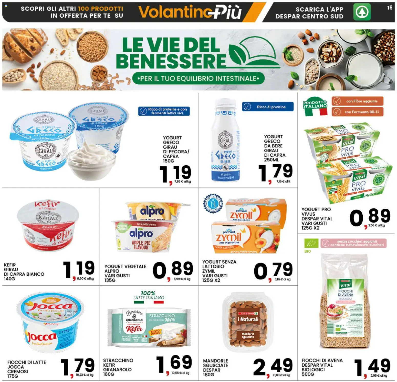 Volantino Interspar del 18.05.2026 | Pagina: 16 | Prodotti: Yogurt greco, Tè, Fiocchi di latte, Mandorle