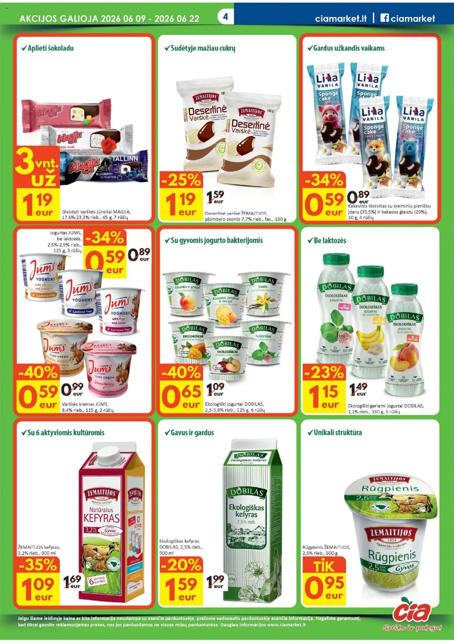 ČIA MARKET akcijos nuo 09.06.2026 | Puslapis: 4 | Prekių: Kremas, Jogurtas, Varškė