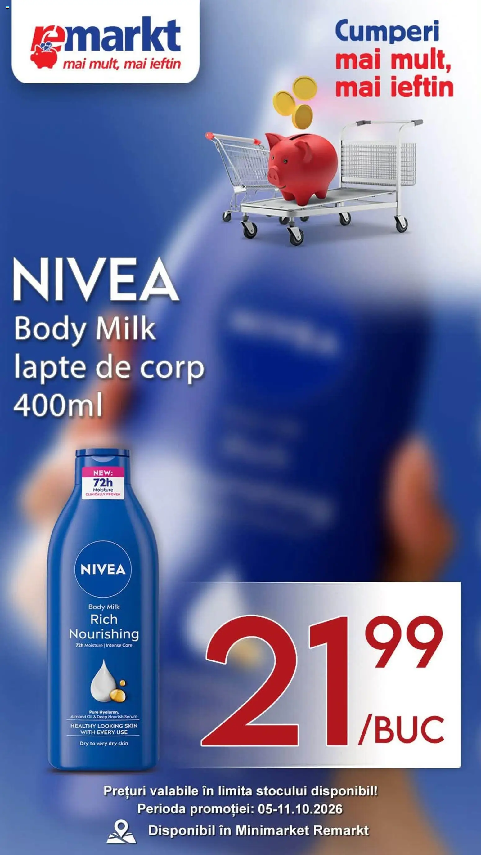Noul catalog Remarkt – valabil de la 10.10.2026 | Pagină: 10 | Produse: Nivea, Serum, Body, Lapte