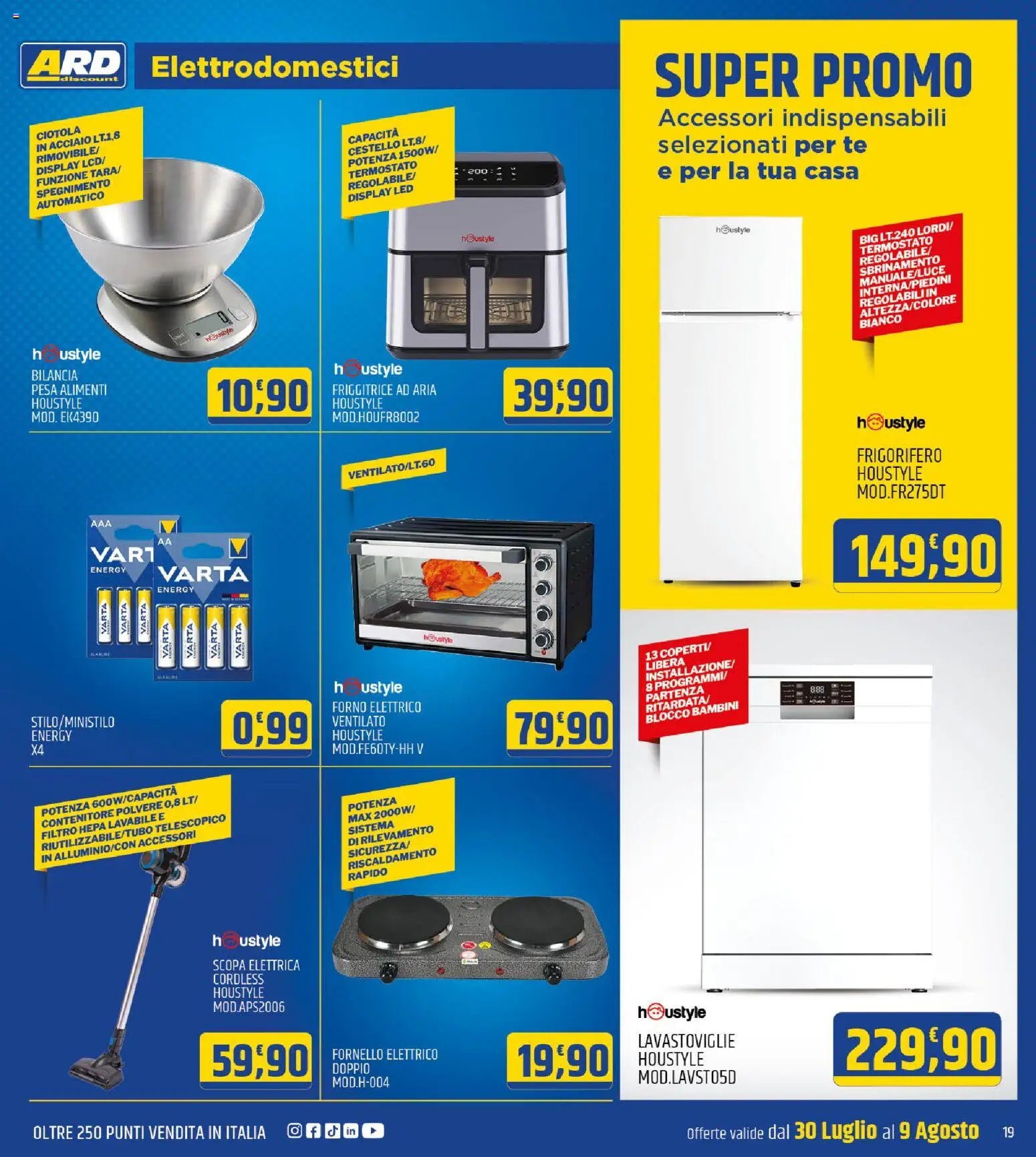 Volantino ARD Discount del 30/07/2026 | Pagina: 19 | Prodotti: Scopa elettrica, Friggitrice ad aria, Frigorifero, Forno
