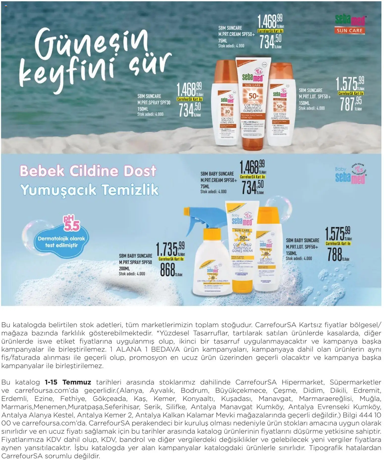 CarrefourSA - Katalog Bu yaz doğruca - 01 Temmuz 2026 tarihinden itibaren geçerlidir | Sayfa: 44 | Ürünler: Kalkan, Güneş kremi, Kemer