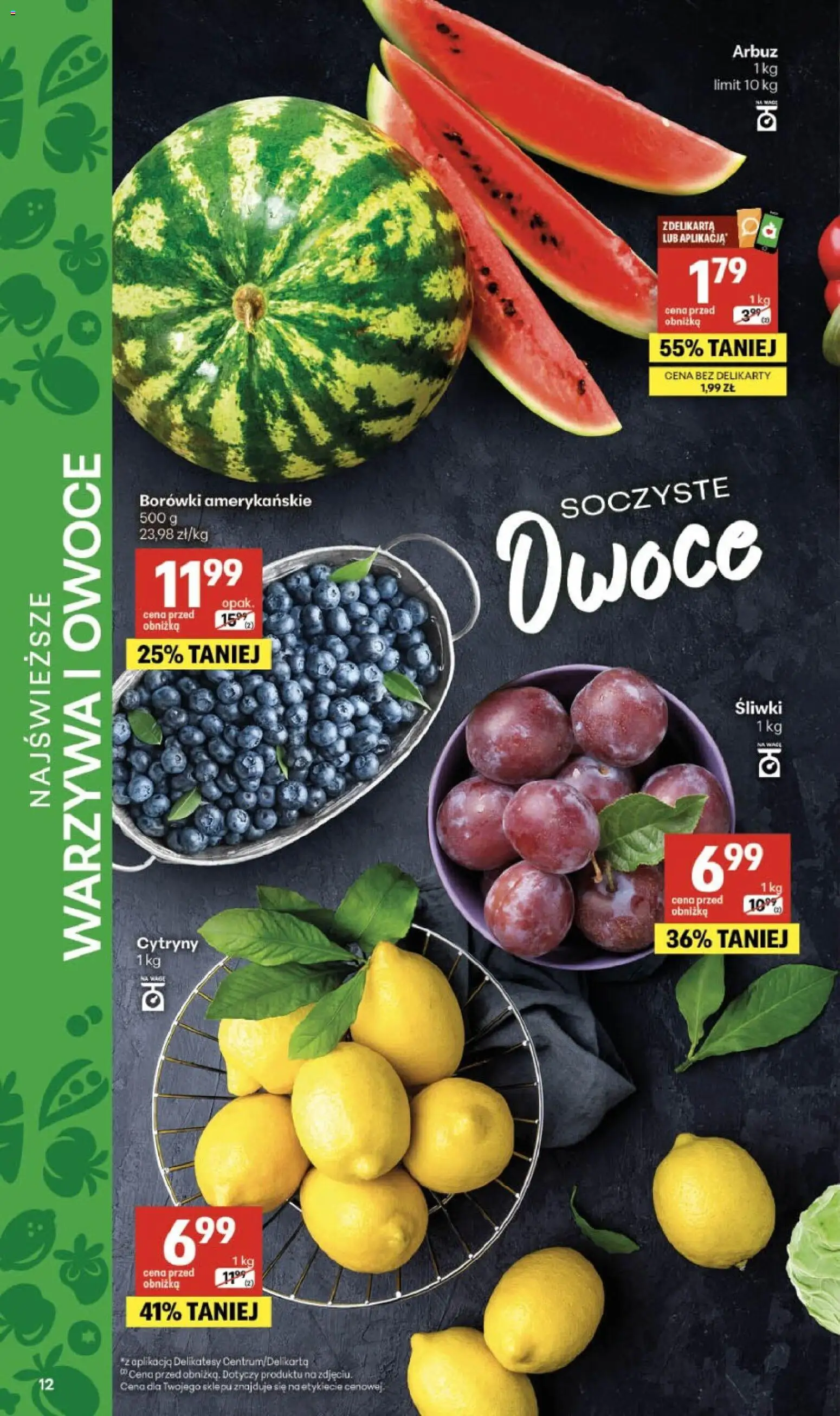 Delikatesy Centrum gazetka od 06.08.2026 | Strona: 12 | Produkty: Arbuz, Cytryny, Delikatesy, Owoce