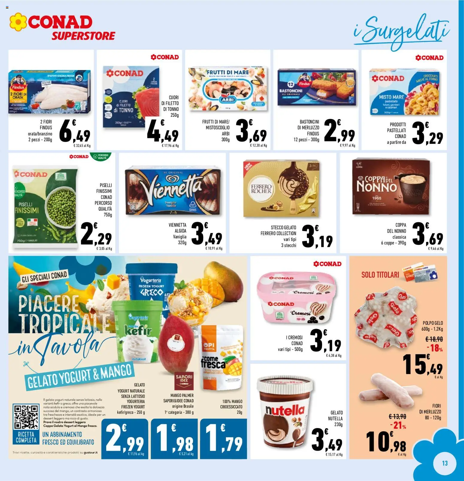 Volantino Conad del 17.06.2026 | Pagina: 13 | Prodotti: Merluzzo, Orata, Frutti di mare, Forno