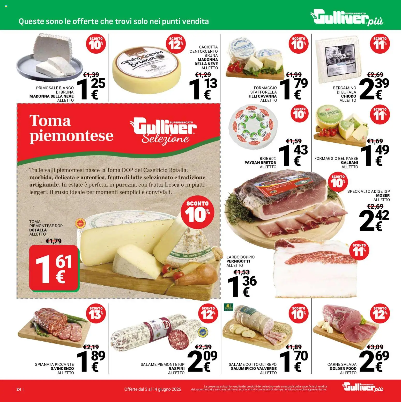 Volantino Gulliver del 03.06.2026 | Pagina: 24 | Prodotti: Speck, Salame, Frutta, Latte