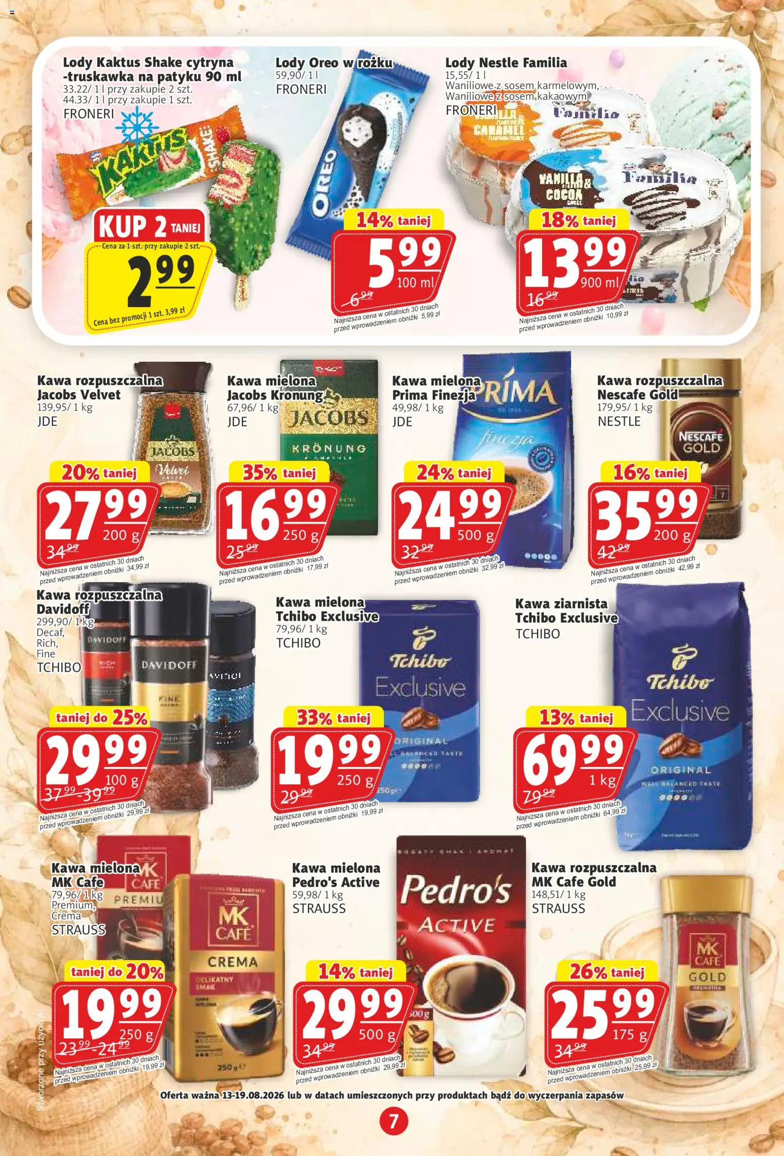Prim Market gazetka od 13.08.2026 | Strona: 7 | Produkty: Nescafe, Kawa rozpuszczalna, Tchibo, Lody
