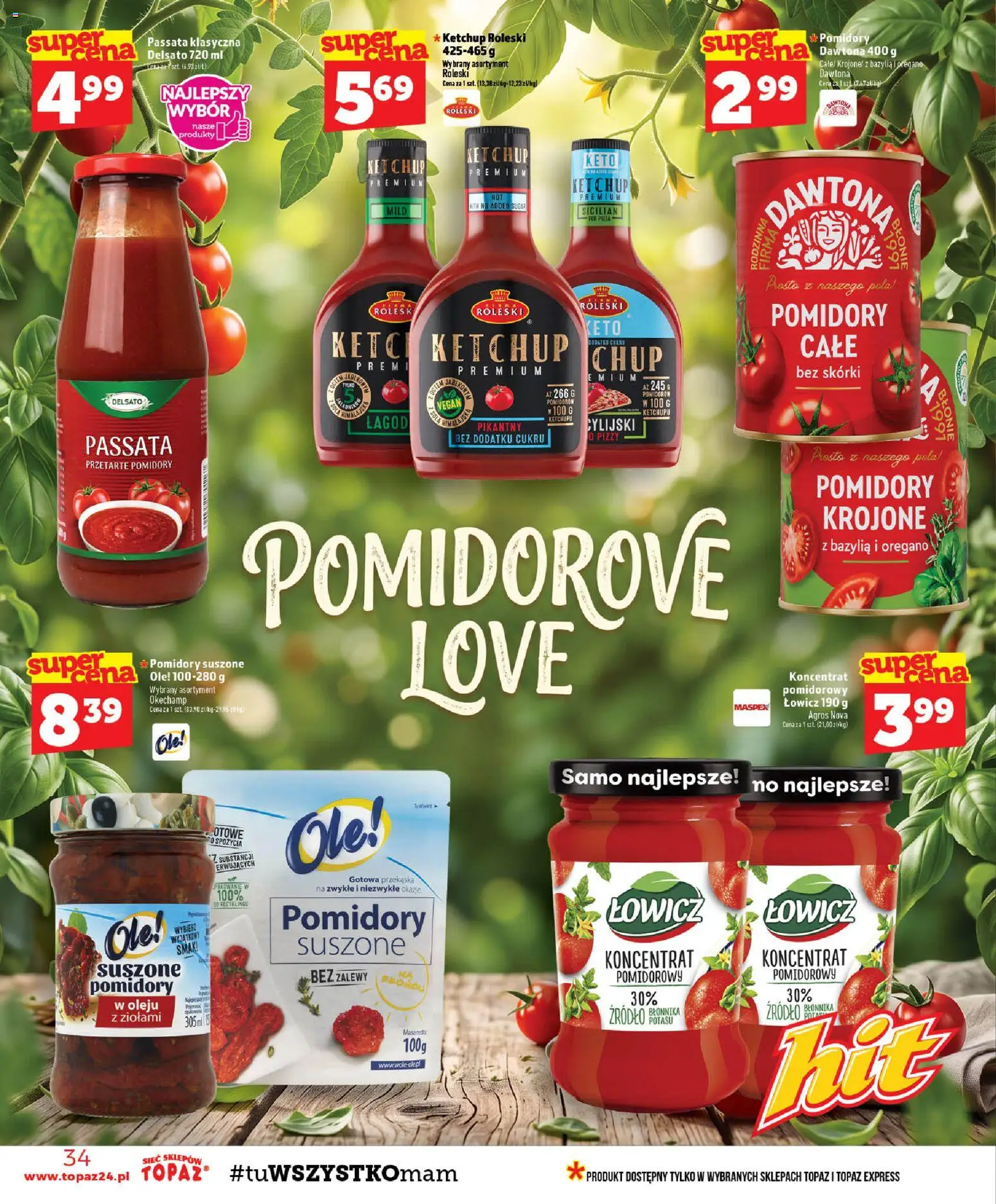 Topaz gazetka - MAZ od 22.10.2026 | Strona: 34 | Produkty: Ketchup, Pomidory suszone, Pomidory, Passata