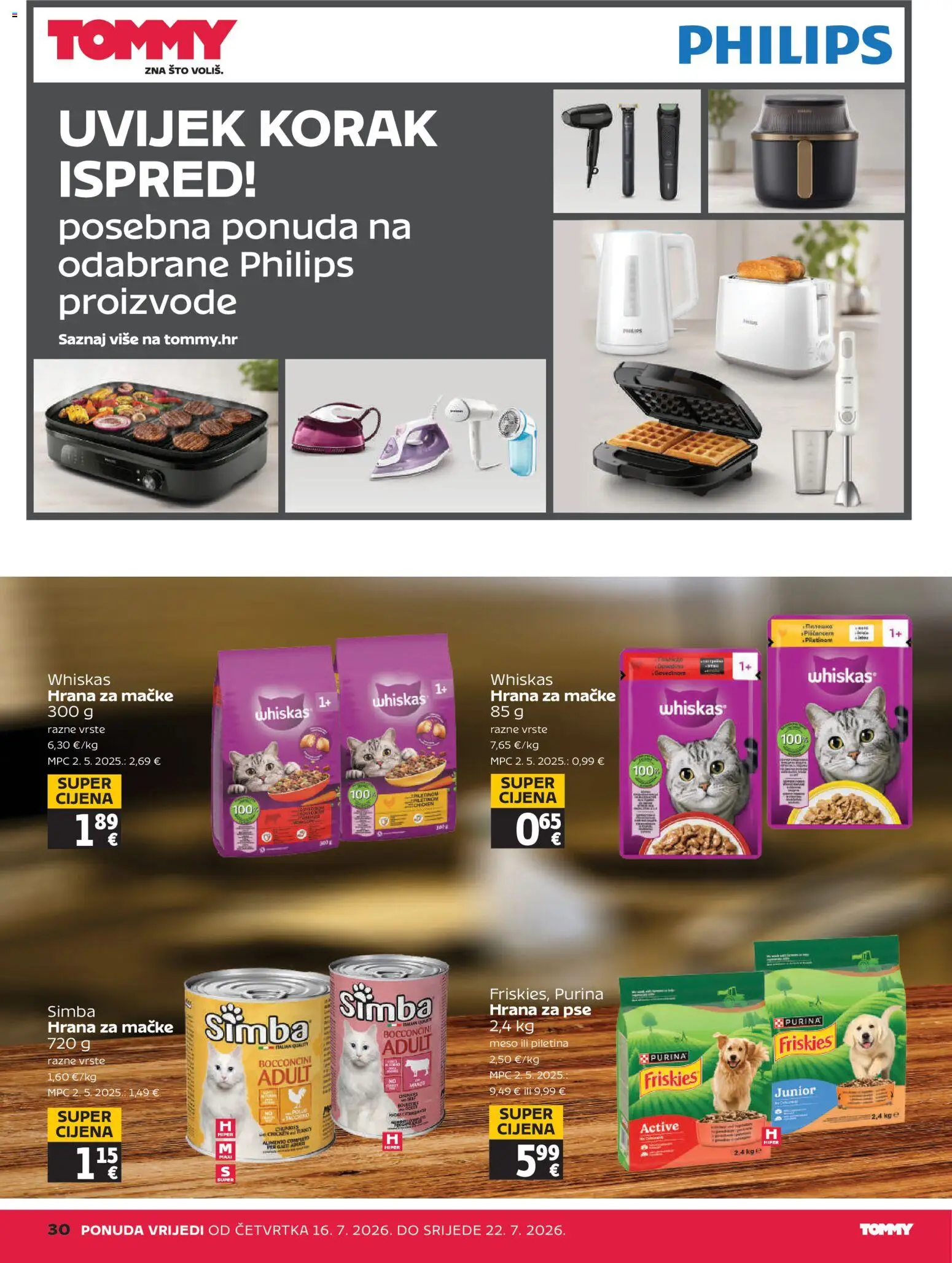 Tommy katalog | vrijedi od 16.07.2026 | Stranica: 30 | Proizvodi: Meso, Piletina, Hrana za pse, Hrana za mačke