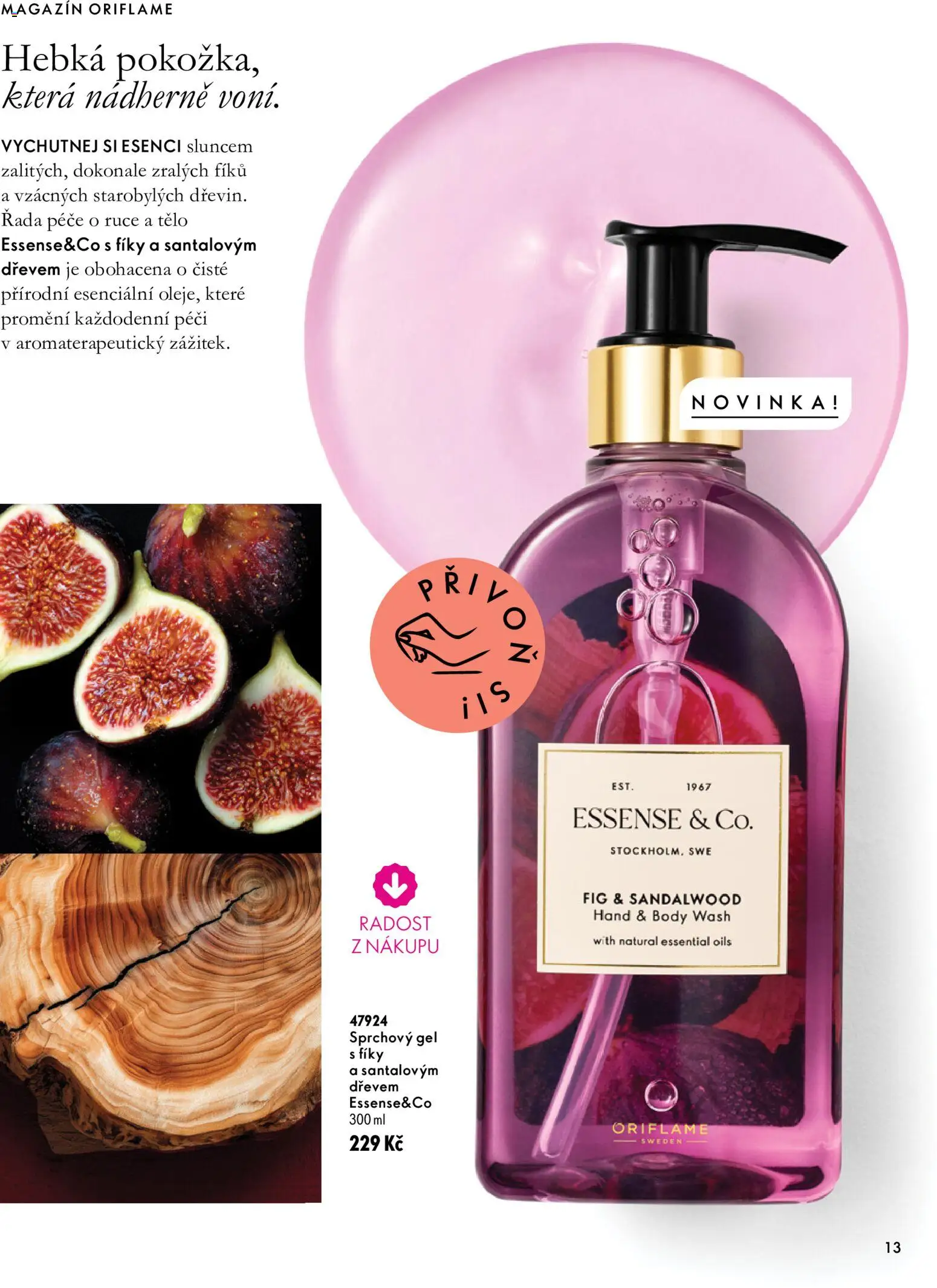 Oriflame katalog Novage+ Proceuticals od 30.09.2026 | Strana: 13 | Produkty: Sprchový gel, Fíky, Body