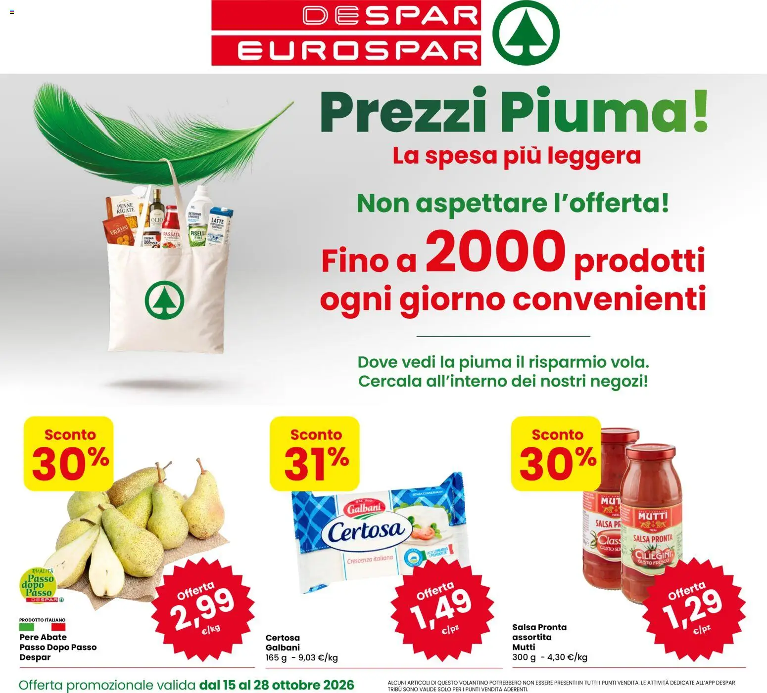 Volantino Eurospar del 15/10/2026 | Pagina: 1 | Prodotti: Pere, Piselli, Crescenza, Frollini