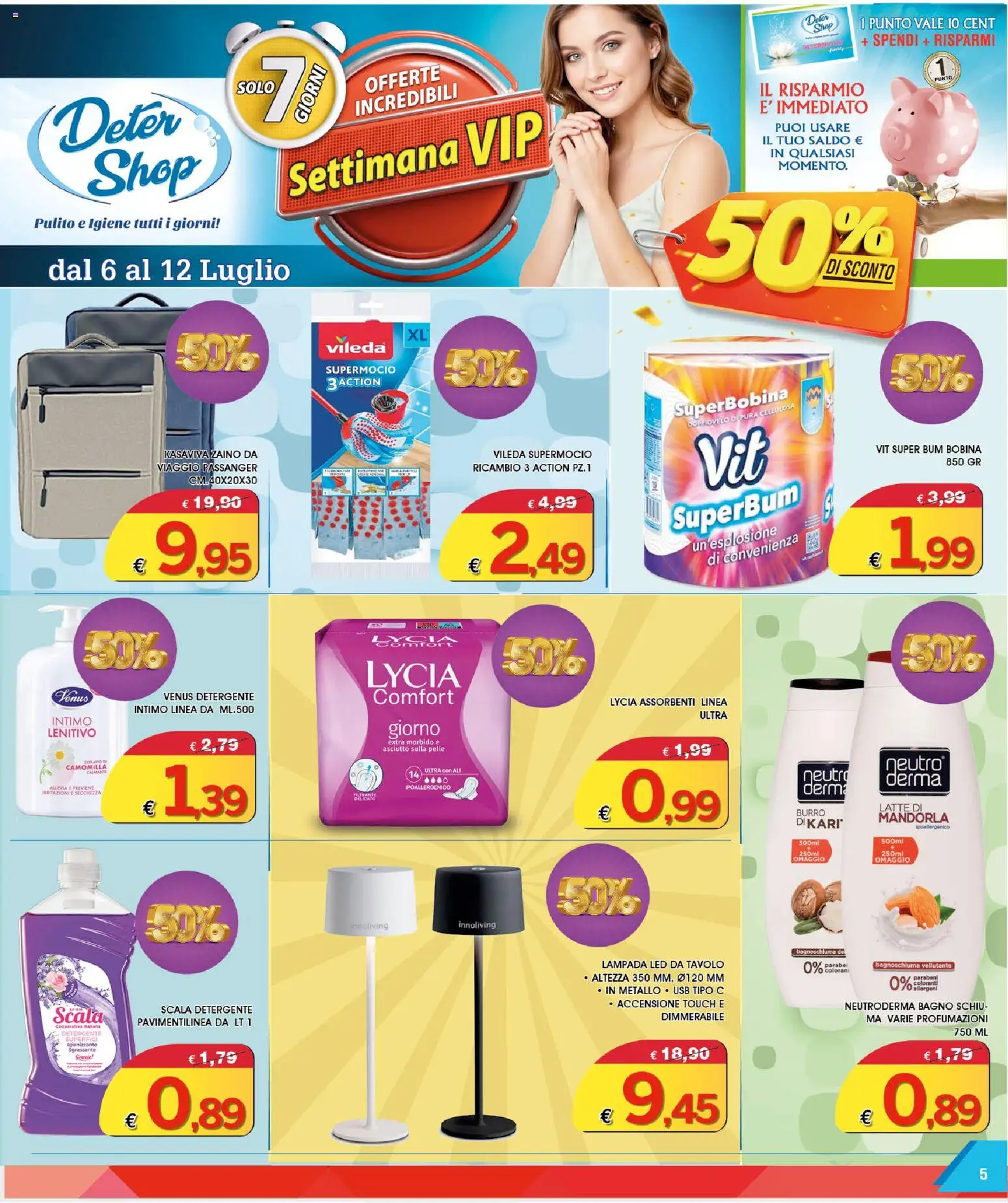 Volantino Deter Shop del 01/07/2026 | Pagina: 5 | Prodotti: Bagnoschiuma, Latte, Tavolo, Lampada