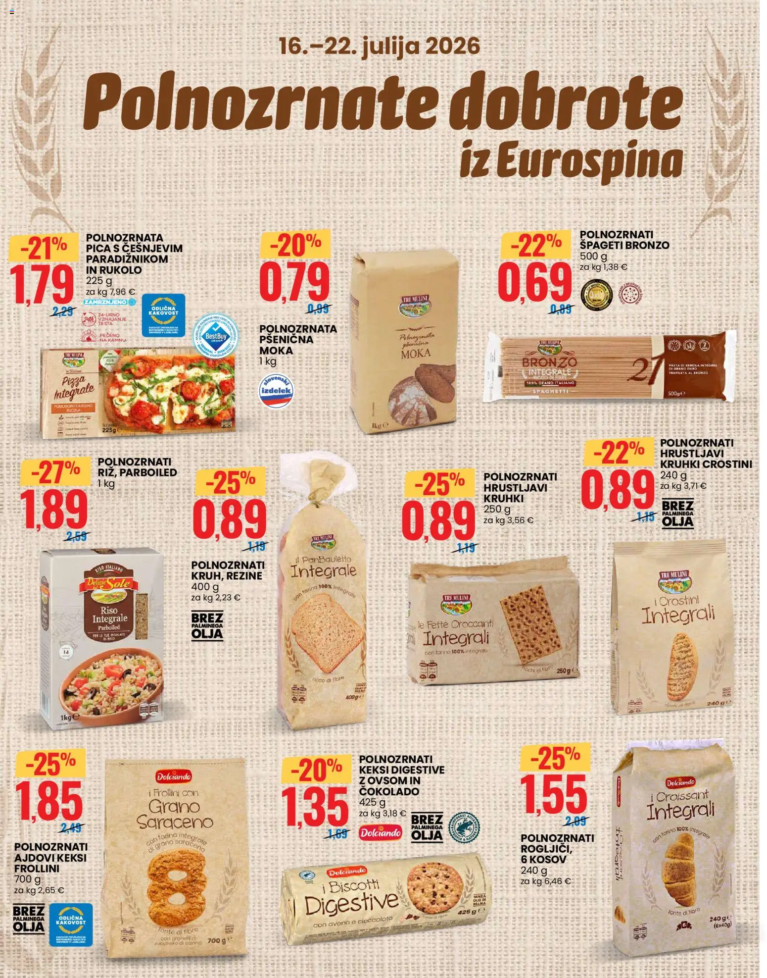 Novi Eurospin katalog ponudbe – veljaven od 16.07.2026 | Stran: 11 | Izdelki: Keksi, Moka, Pica, Spageti