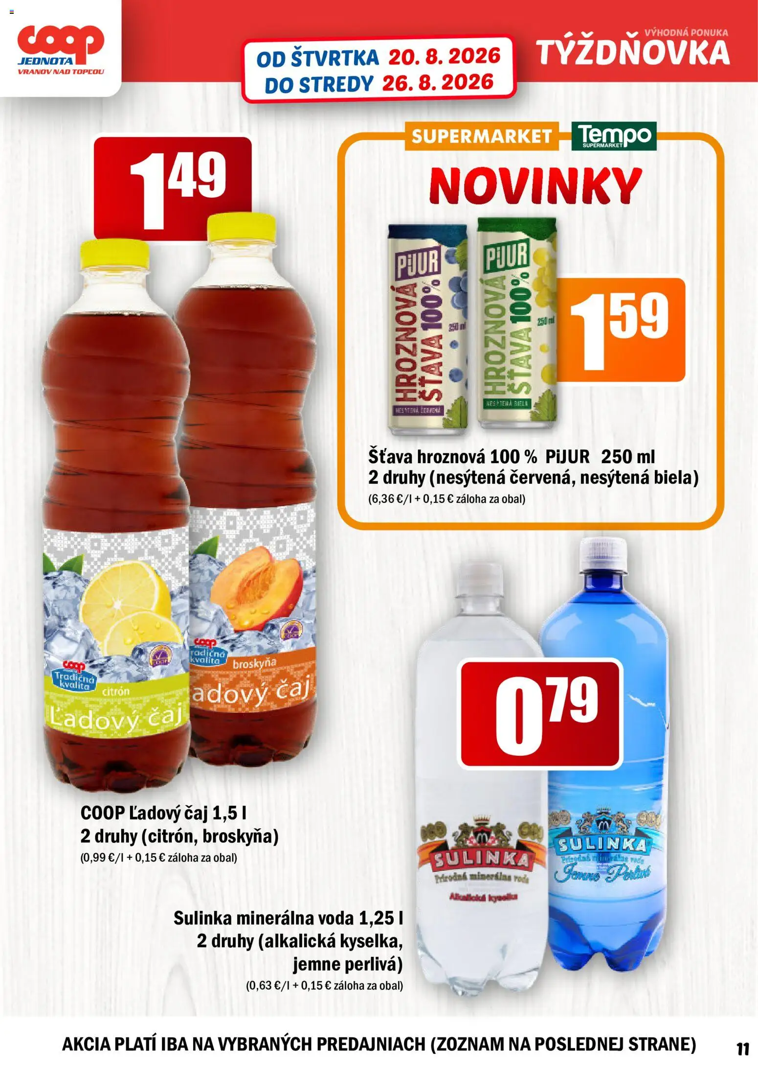 Nové COOP Jednota akcie – leták je platný od 20.08.2026 | Strana: 11 | Produkty: Voda, Minerálna voda, Šťava, Ľadový čaj