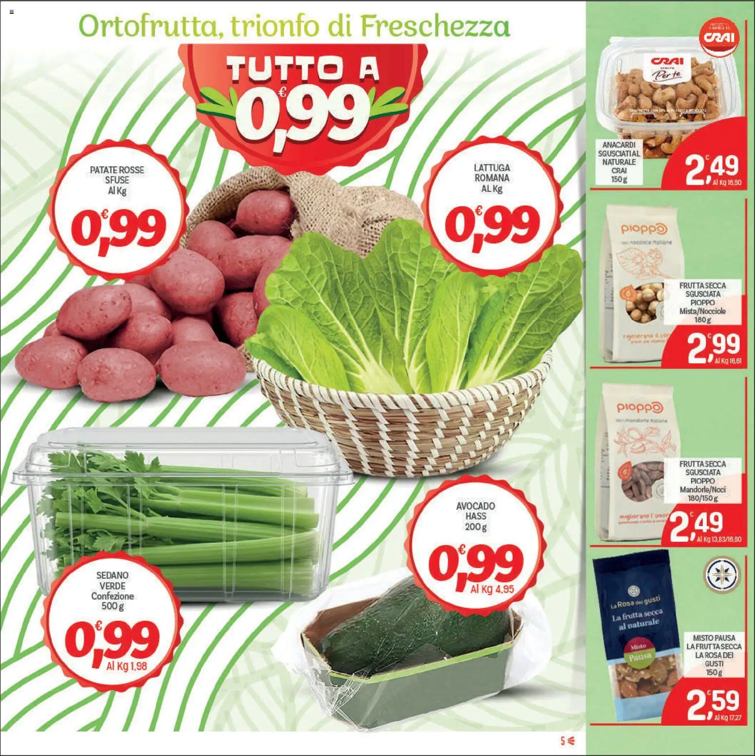 Volantino CRAI del 09/07/2026 | Pagina: 5 | Prodotti: Frutta, Sedano, Anacardi, Lattuga