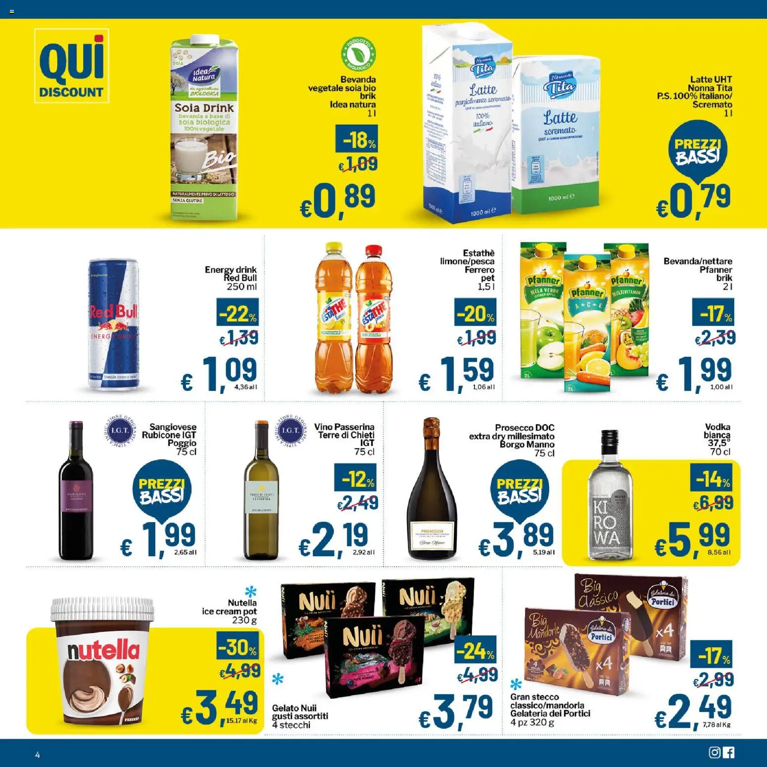 Volantino Qui Discount del 14/07/2026 | Pagina: 4 | Prodotti: Prosecco, Vino, Pesca, Nutella