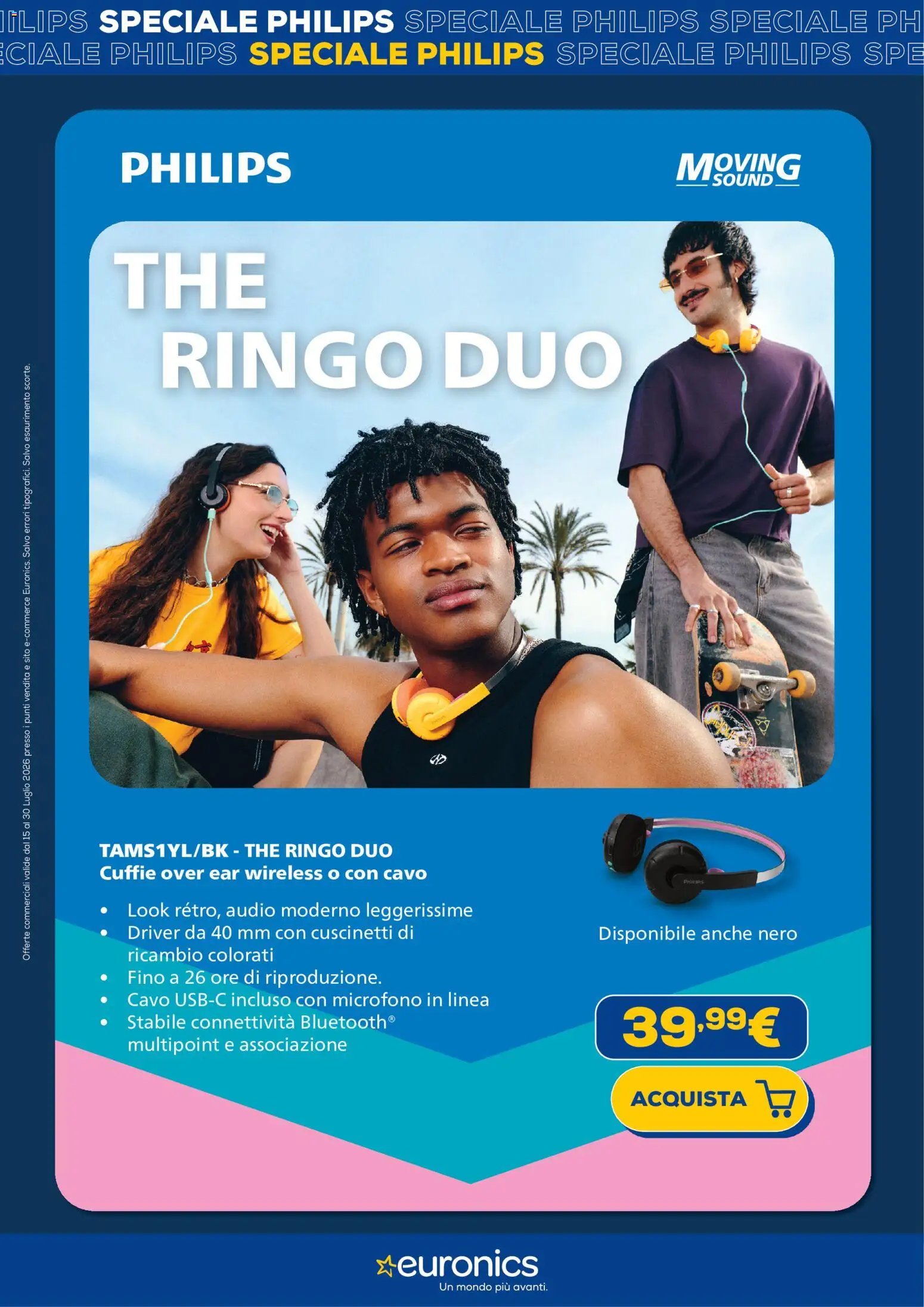 Volantino Euronics del 15/07/2026 | Pagina: 4 | Prodotti: The, Cuffie, Cavo, Microfono
