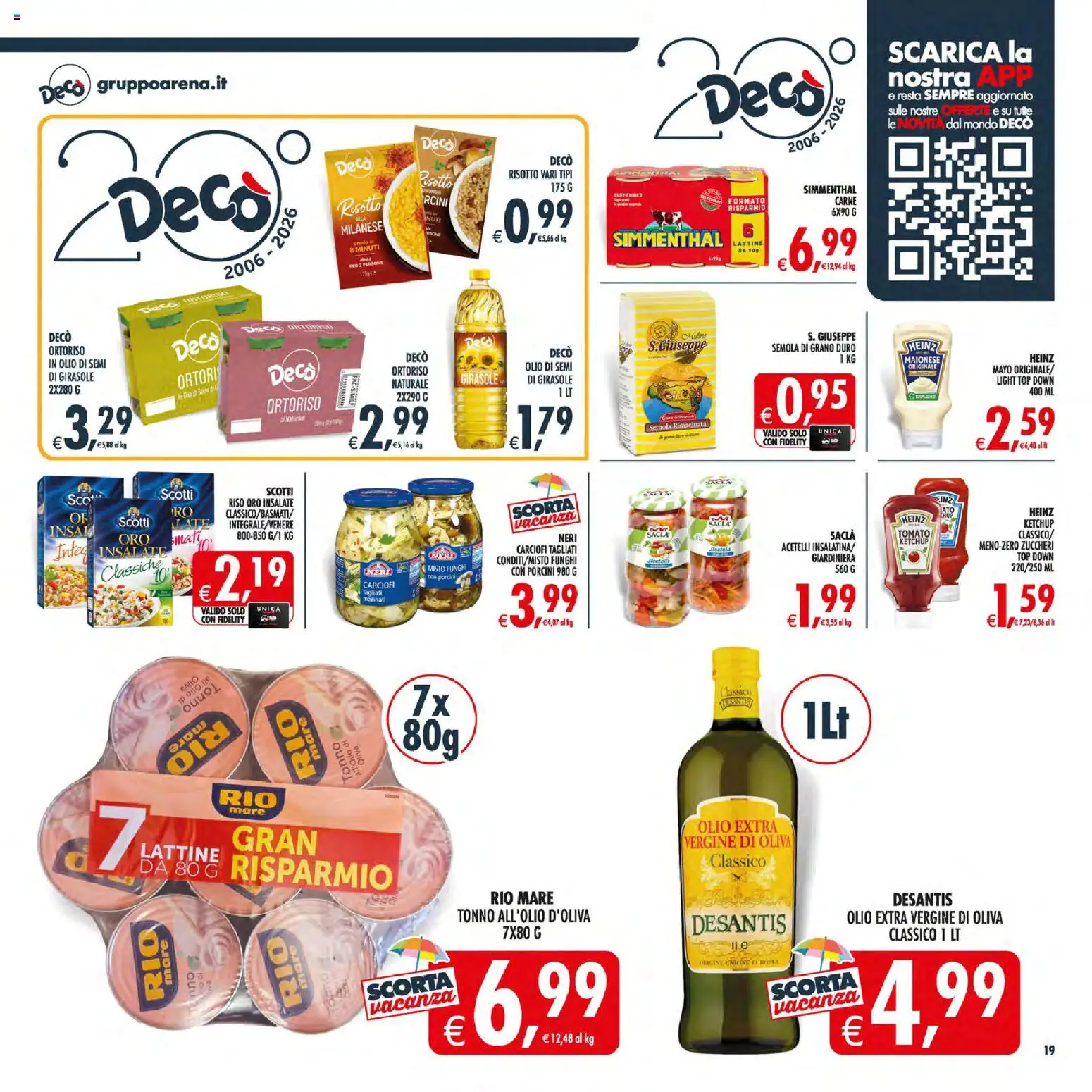 Volantino Decò del 21/07/2026 | Pagina: 22 | Prodotti: Ketchup, Olio, Top, Carciofi