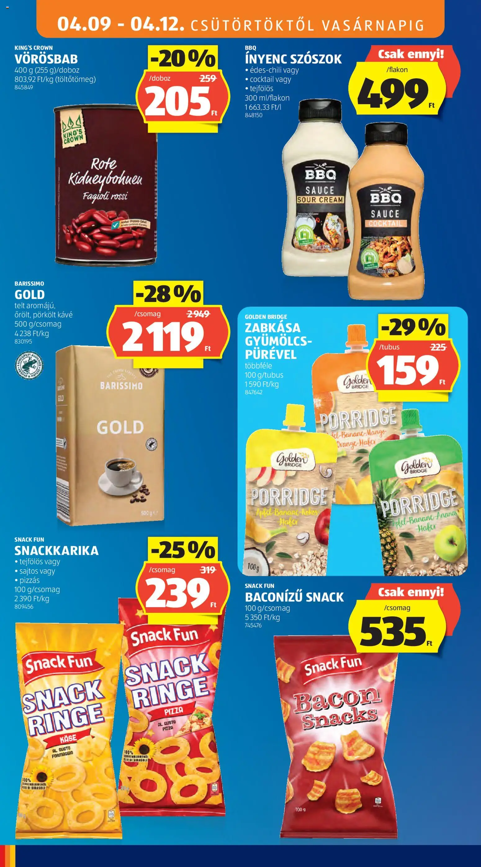 Aldi akciós ujság - amely érvényes a következő dátumtól: 09.04.2026 | Oldal: 16 | Termékek: Zabkása, Bacon, Kávé, Pizza