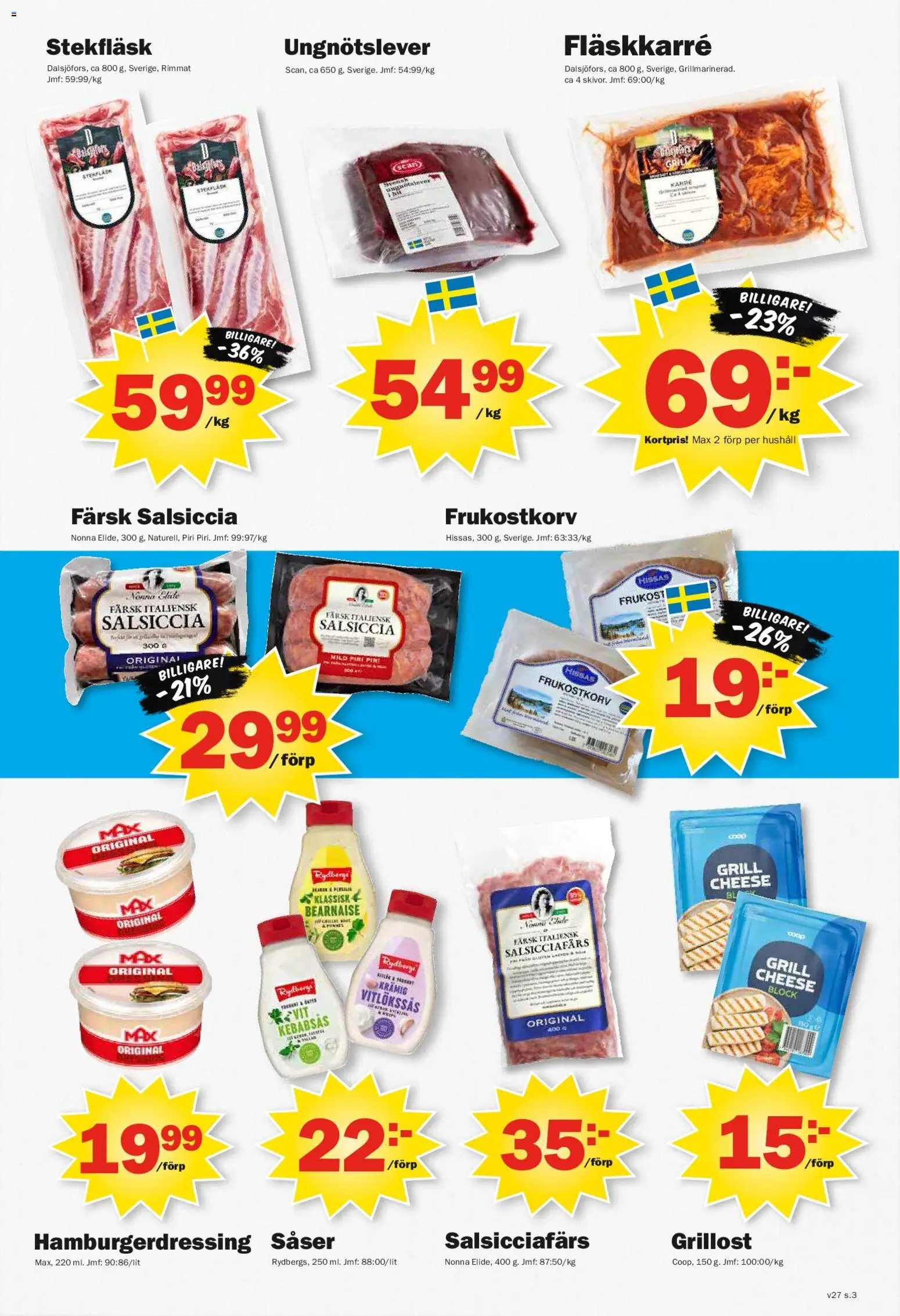 Pekås reklamblad aktuell från 29/06/2026 | Sida: 3 | Produkter: Grill, Grillost, Hamburgerdressing, Kebabsås