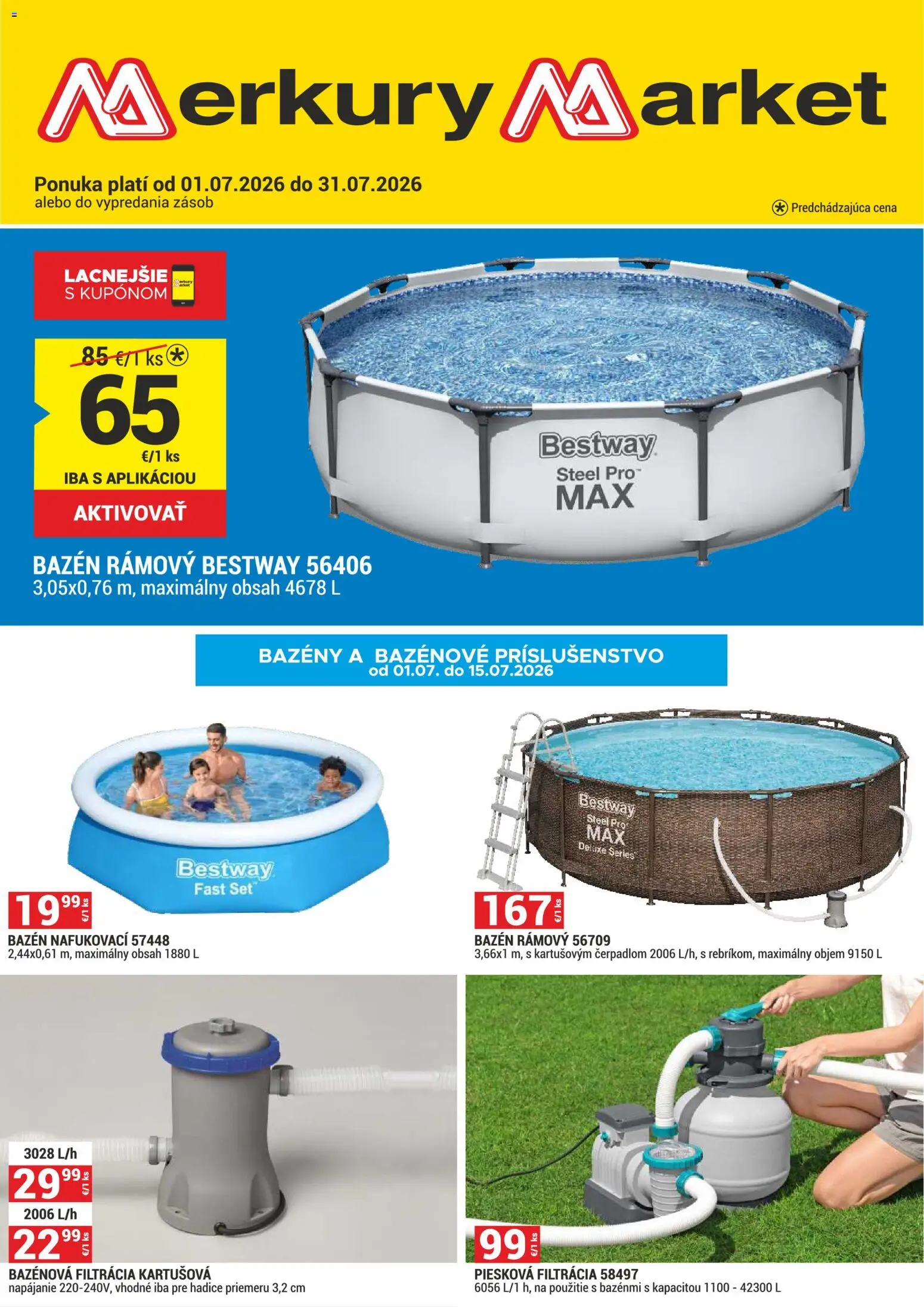 Nové Merkury Market akcie – leták je platný od 01.07.2026 | Strana: 1 | Produkty: Bazény, Bazén, Filtrácia
