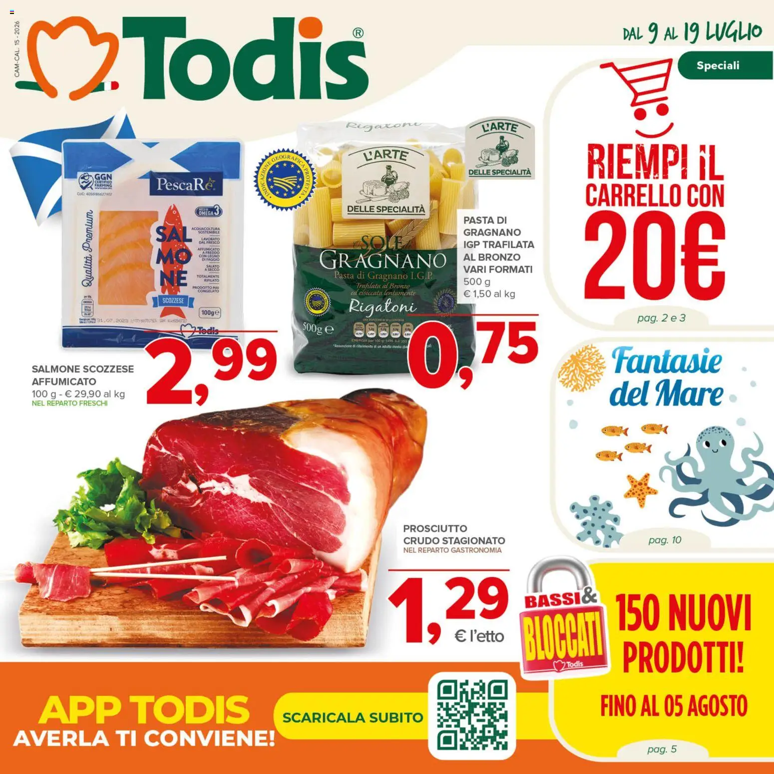 Volantino Todis del 09/07/2026 | Pagina: 1 | Prodotti: Salmone, Prosciutto, Pasta, Carrello