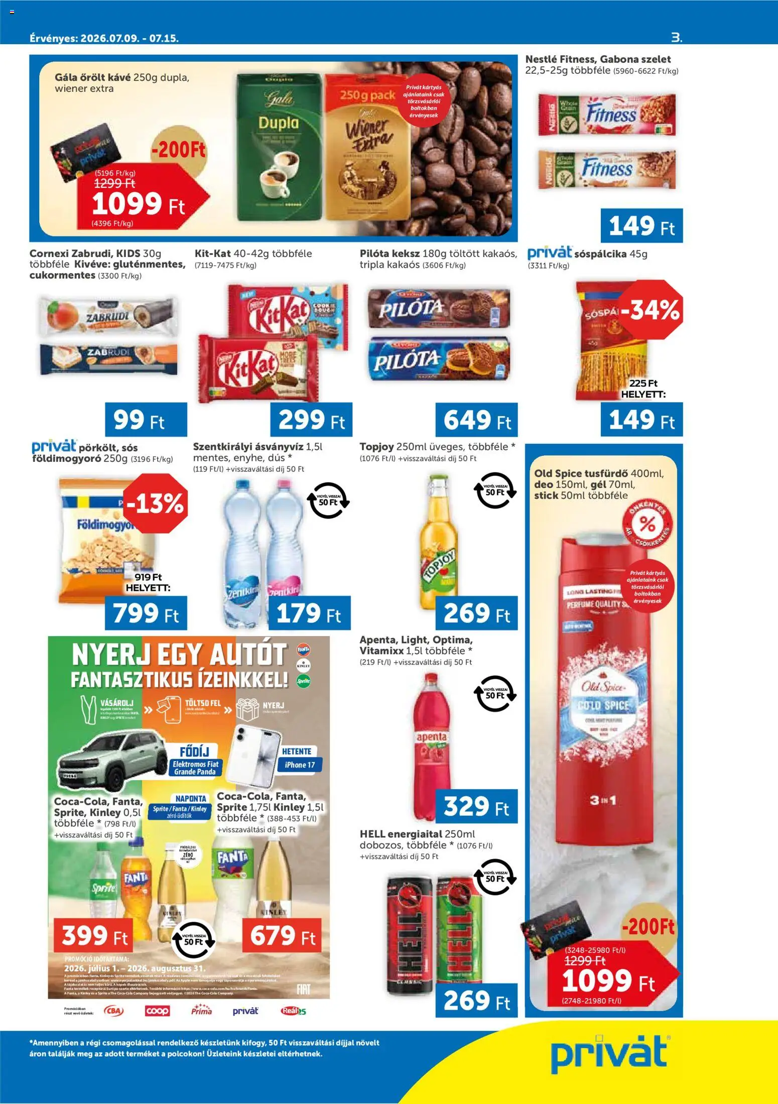 PRIVÁT akciós ujság - amely érvényes a következő dátumtól: 2026.07.09. | Oldal: 3 | Termékek: Old spice, Kávé, Ásványvíz, Tusfürdő