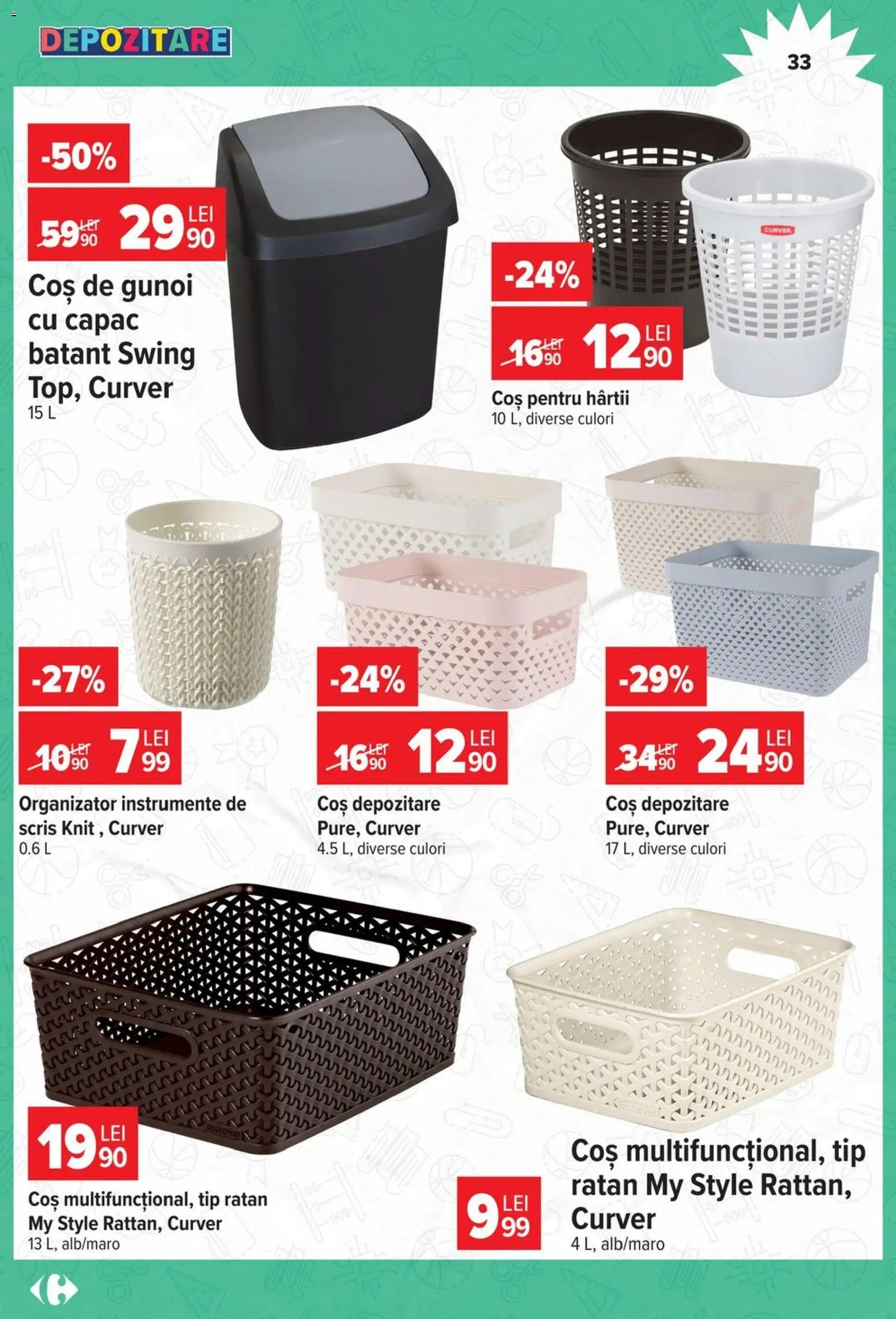 Noul catalog Carrefour – valabil de la 12.08.2026 | Pagină: 33 | Produse: Style, Coș de gunoi, Tip, Depozitare