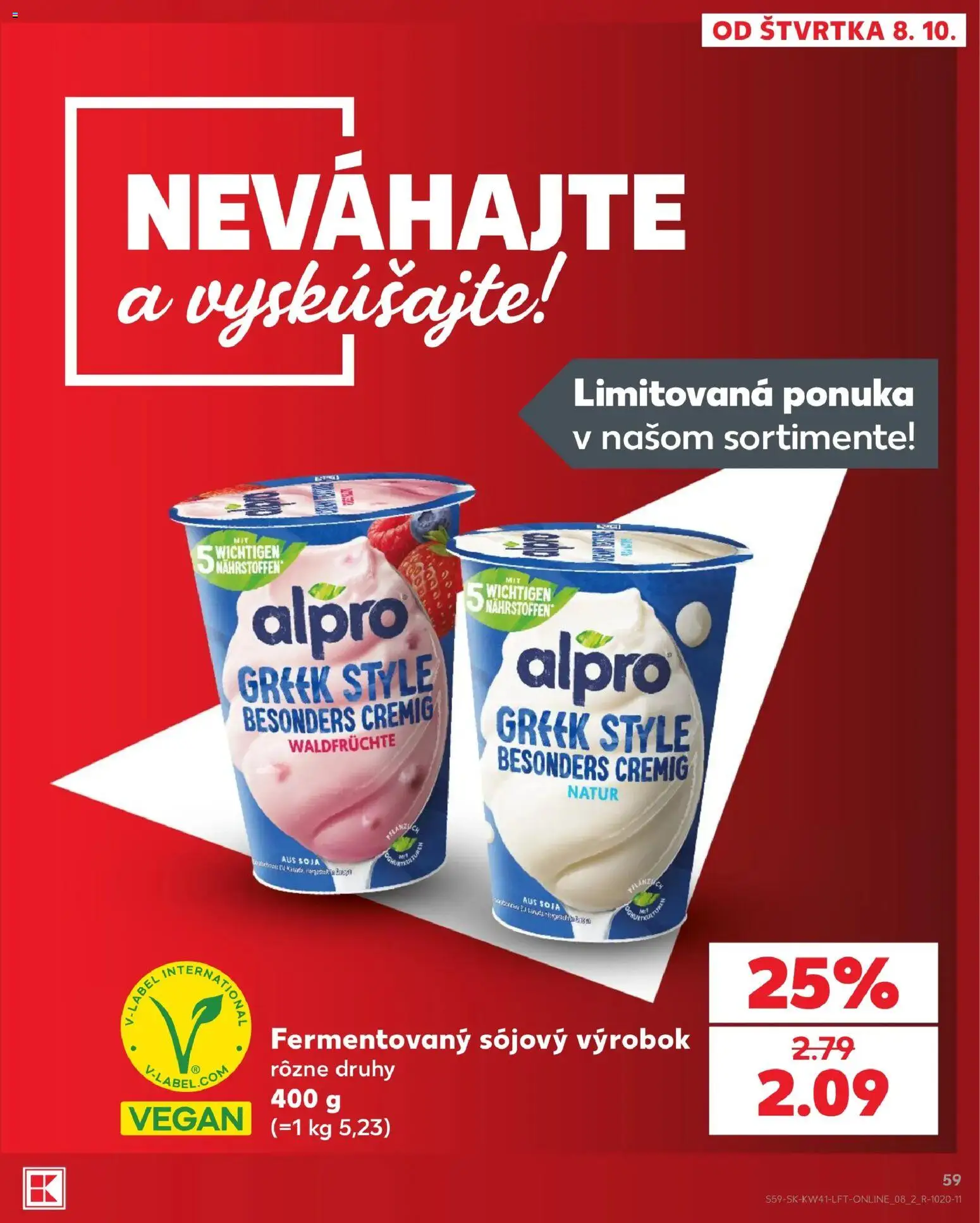 Kaufland SK akciós ujság - amely érvényes a következő dátumtól: 2026.10.08. | Oldal: 59 | Termékek: Alpro, Vegán