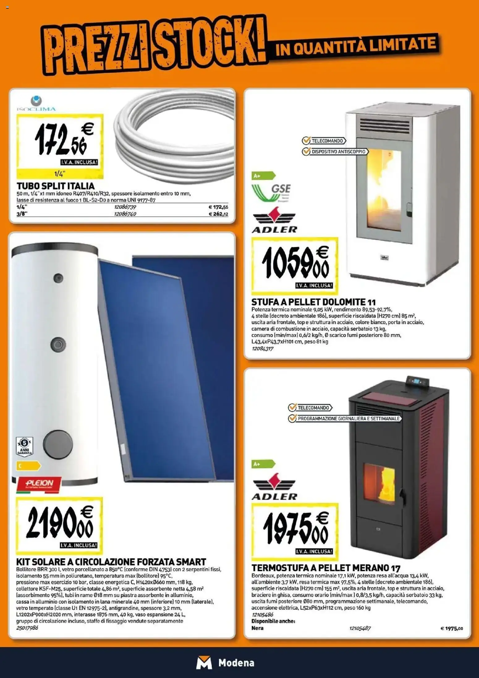 Nuovo TECNOMAT - Straordinari prezzi stock! dal 30/07/2026 > offerte anteprima 🛍️ | Pagina: 7 | Prodotti: Porta, Stufa a pellet, Stufa, Rame