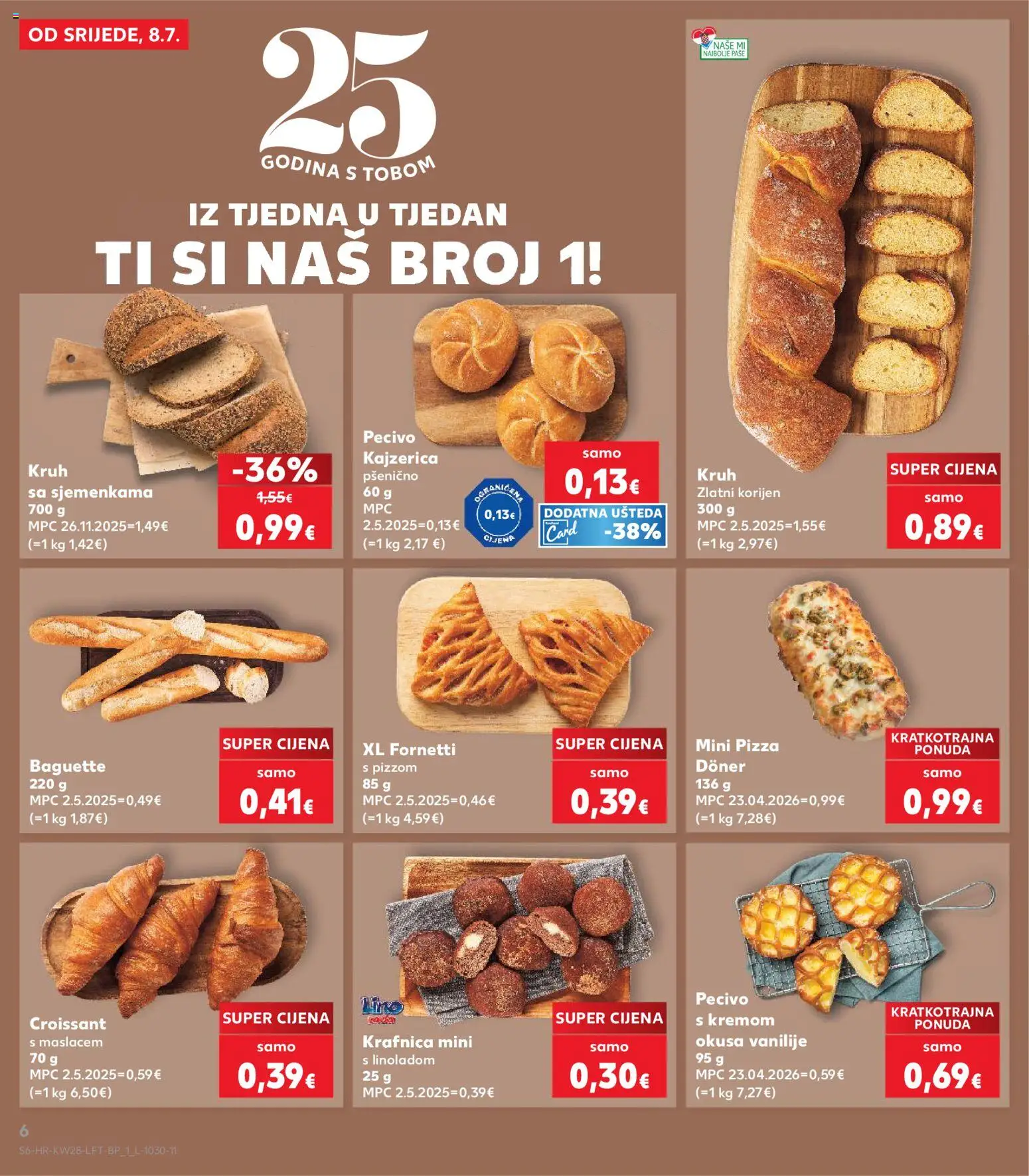 Kaufland katalog | vrijedi od 08.07.2026 | Stranica: 6 | Proizvodi: Kruh, Pizza, Pecivo