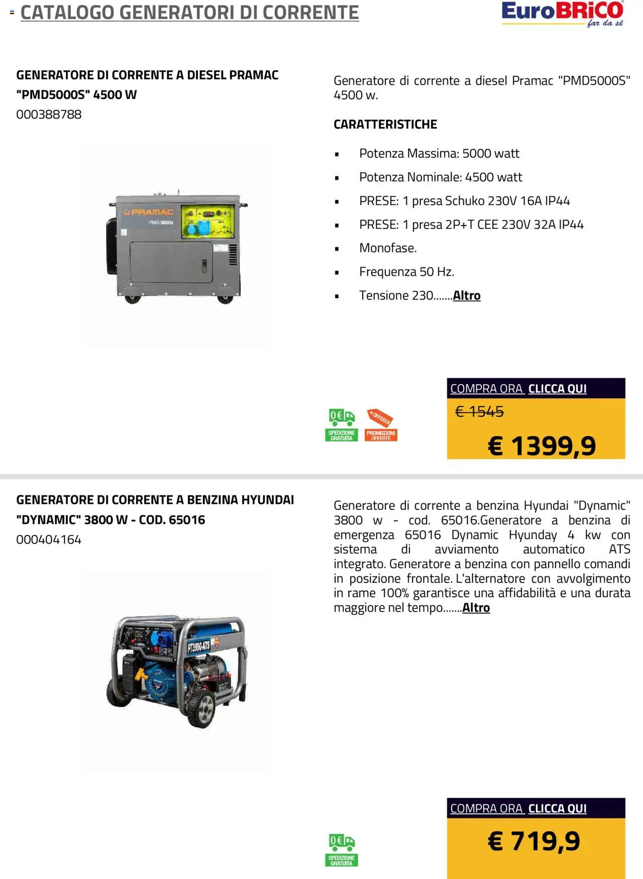 Volantino Eurobrico del 23.07.2025 | Pagina: 5 | Prodotti: Generatore, Presa