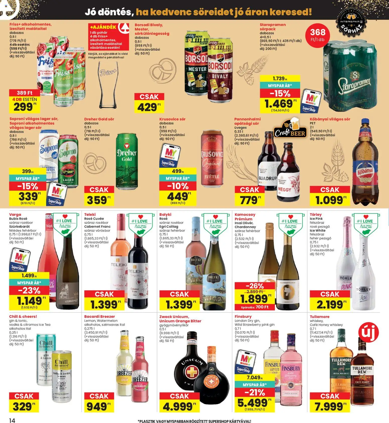 Interspar akciós ujság - amely érvényes a következő dátumtól: 04.06.2026 | Oldal: 14 | Termékek: Irish whiskey, Sör, Vörösbor, Pohár