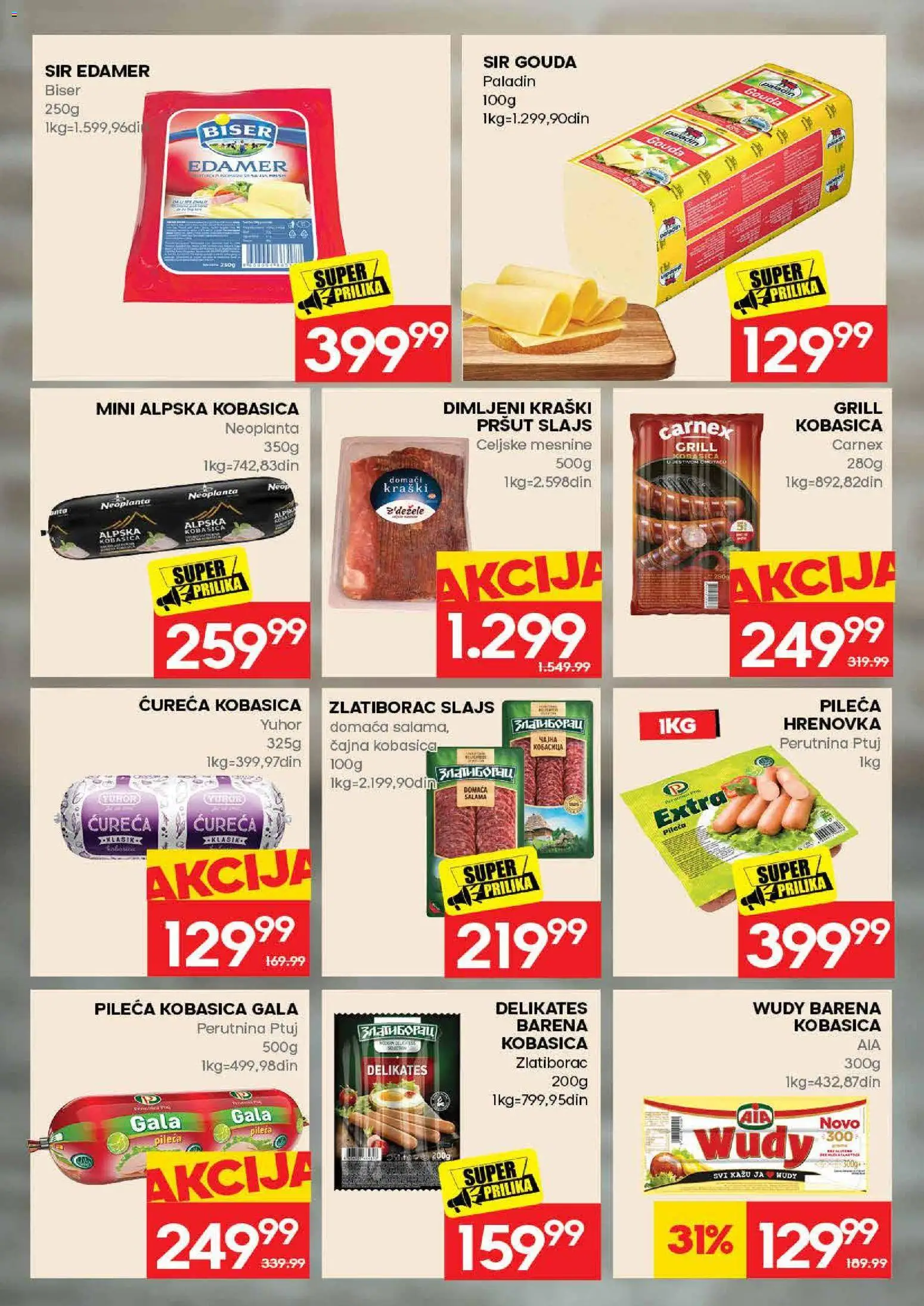 Idea katalog - važi od 28.05.2026 | Strana: 8 | Proizvode: Pršut, Gouda, Sir, Kobasica