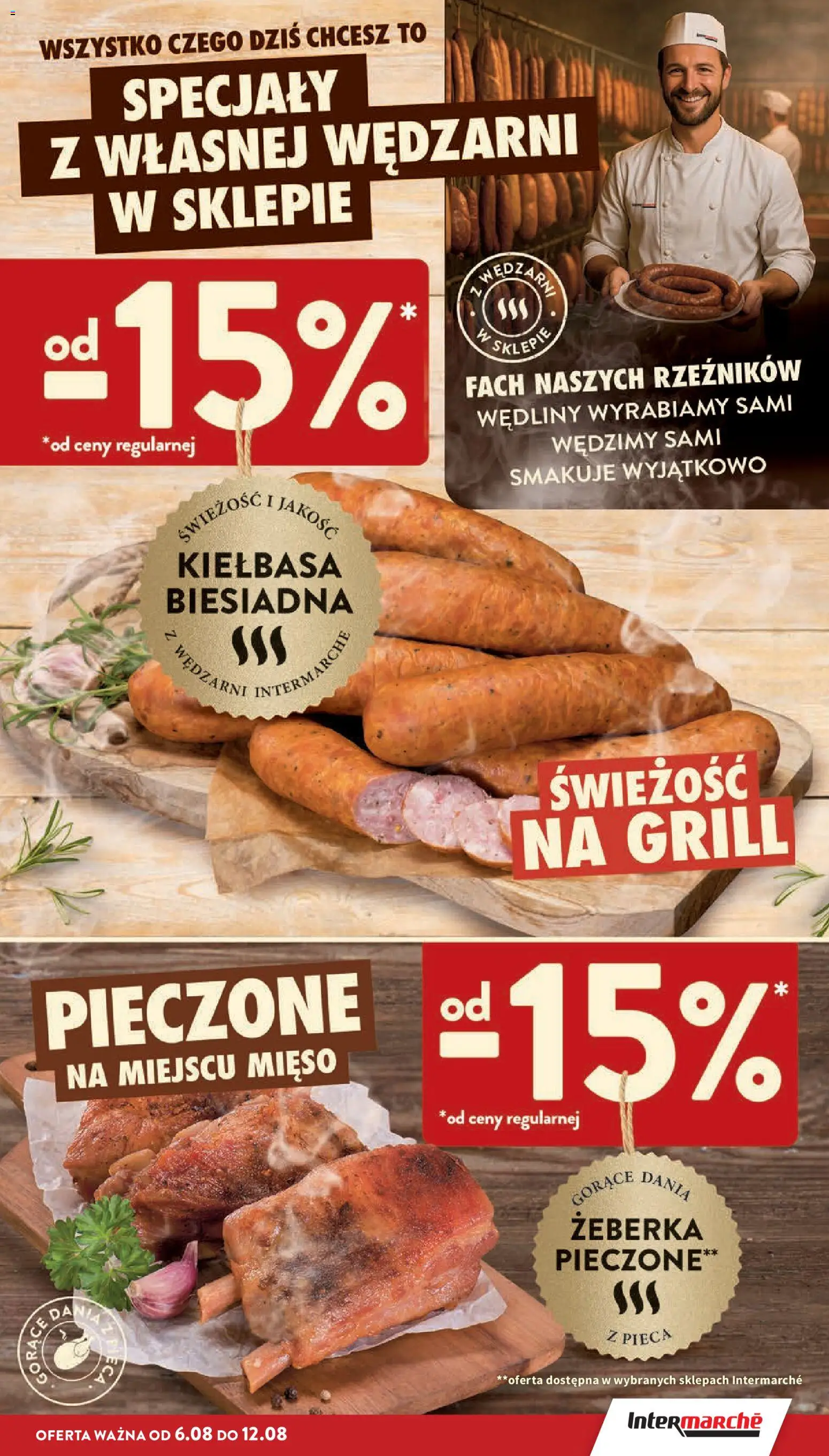 Intermarche gazetka od 06.08.2026 | Strona: 11 | Produkty: Kiełbasa, Mięso, Grill, Wędliny