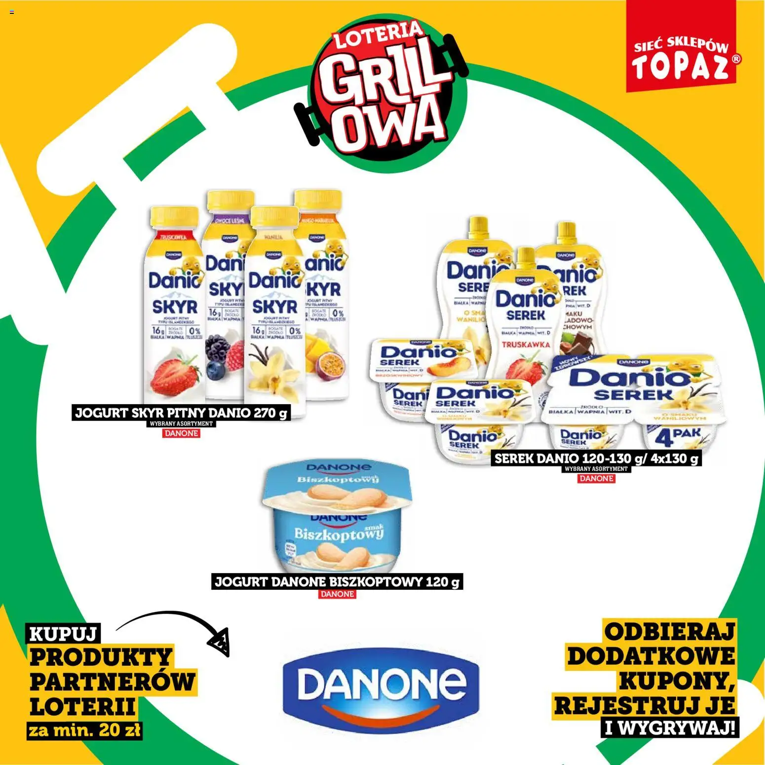 Topaz gazetka - Kupuj, Grilluj I Wygrywaj od 20.04.2026 | Strona: 11 | Produkty: Serek, Jogurt, Owoce, Skyr