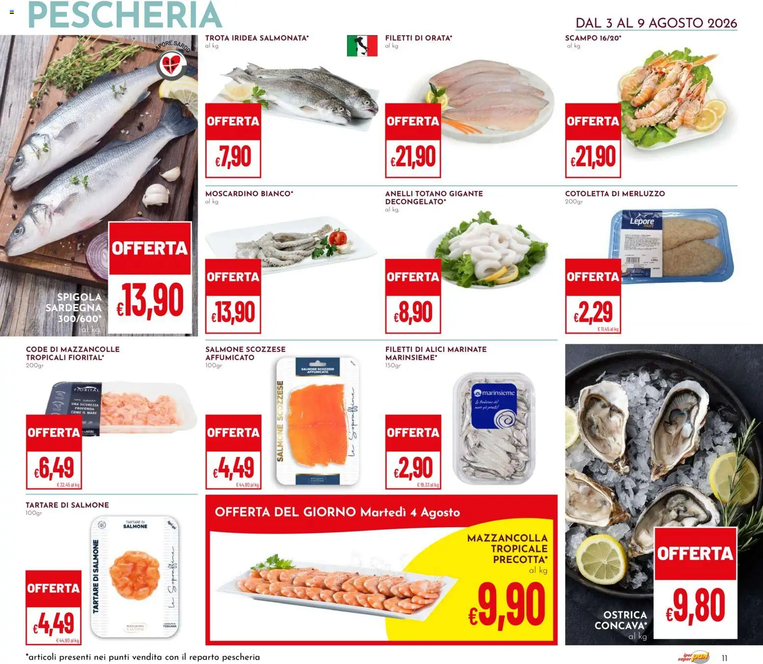 Volantino Pan del 03/08/2026 | Pagina: 11 | Prodotti: Salmone, Mazzancolle, Spigola, Totano