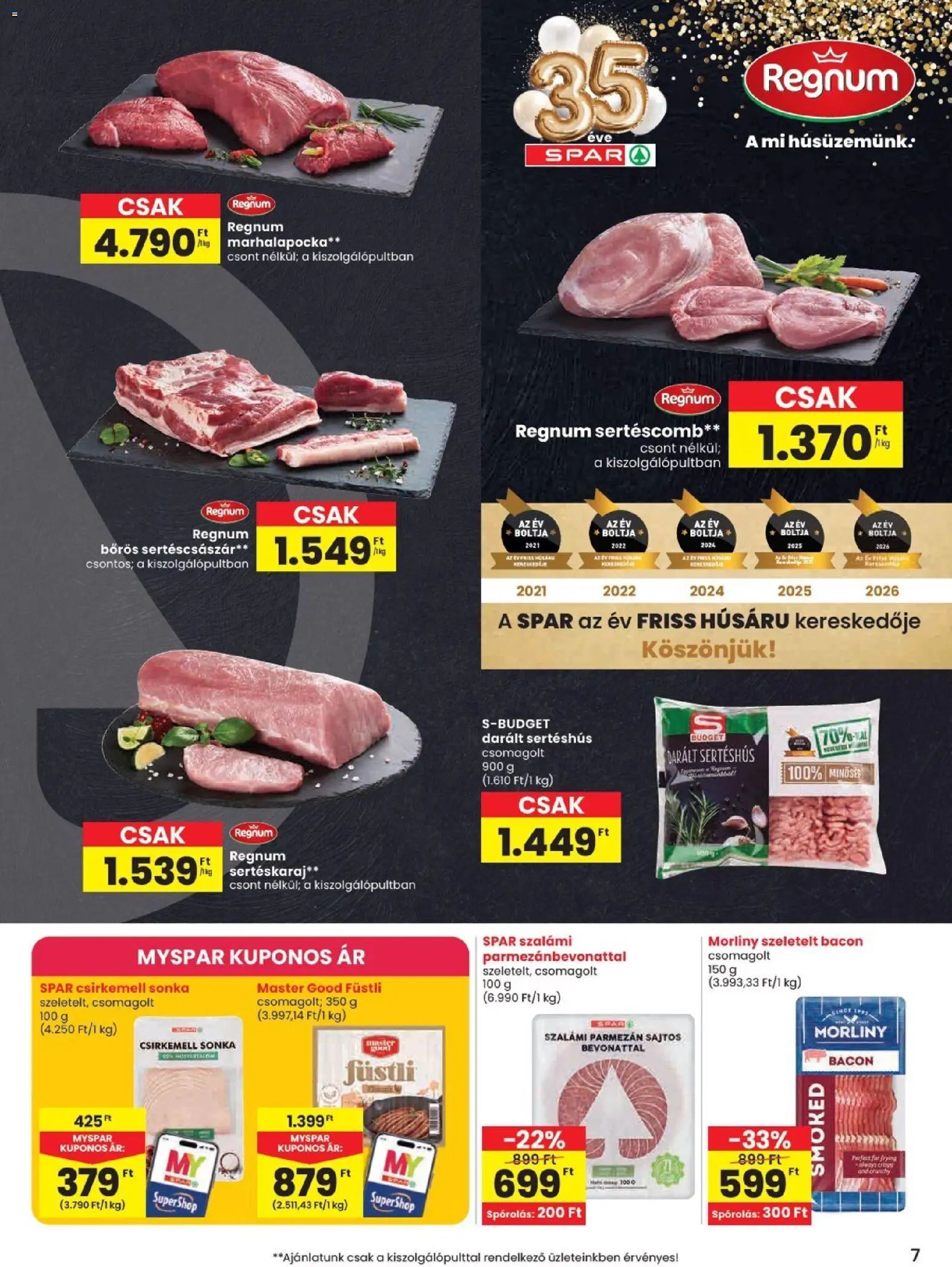 Spar akciós ujság - amely érvényes a következő dátumtól: 2026.11.05. | Oldal: 7