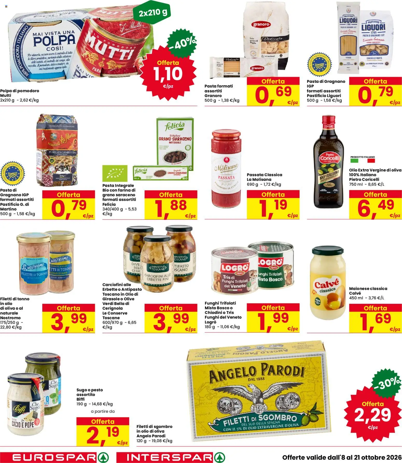 Volantino Eurospar del 08/10/2026 | Pagina: 22 | Prodotti: Olive, Pesto, Tonno, Olio di Oliva