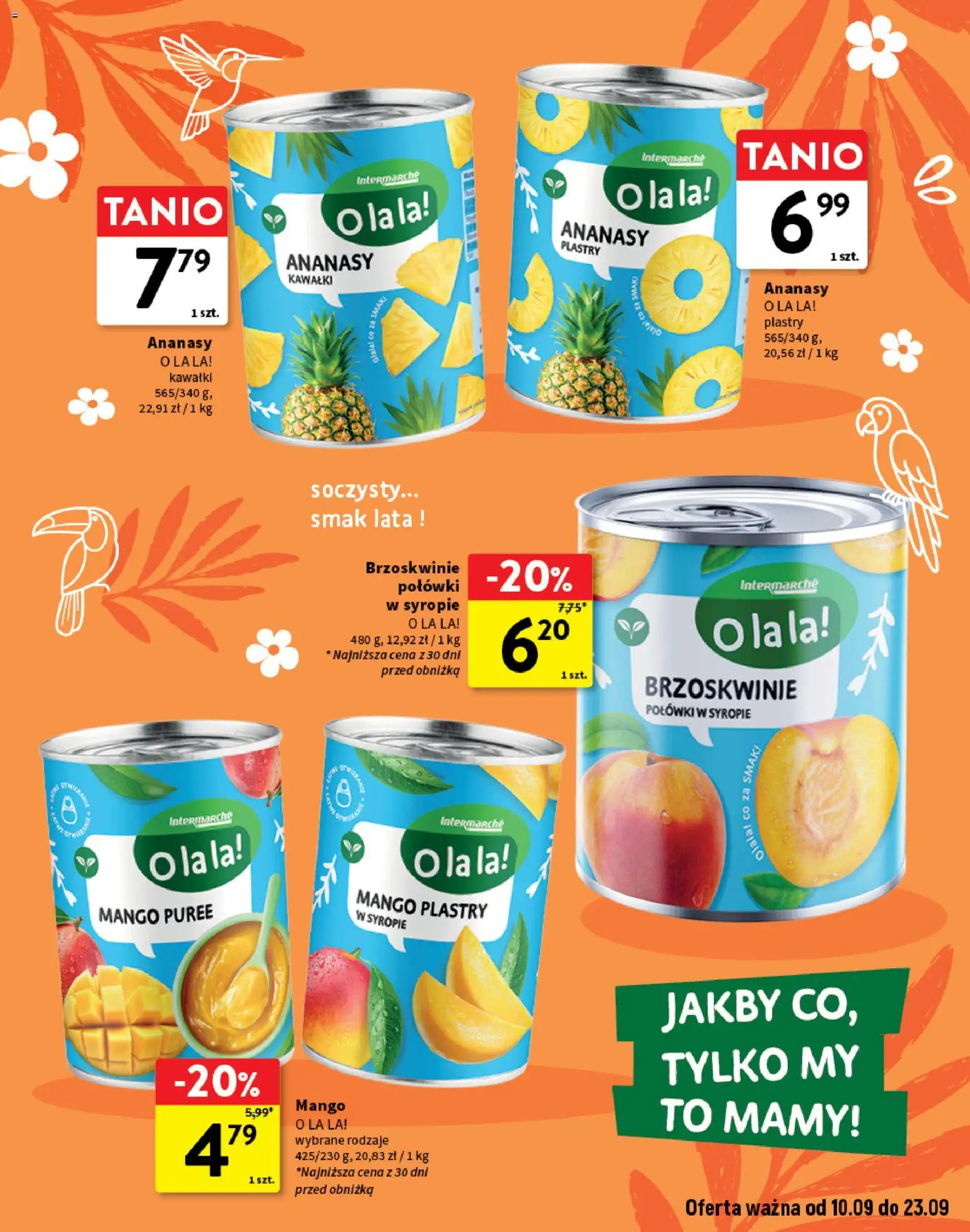 Intermarche gazetka - O La La! Ja to kupuję! od 10.09.2026 | Strona: 7 | Produkty: Mango, Brzoskwinie