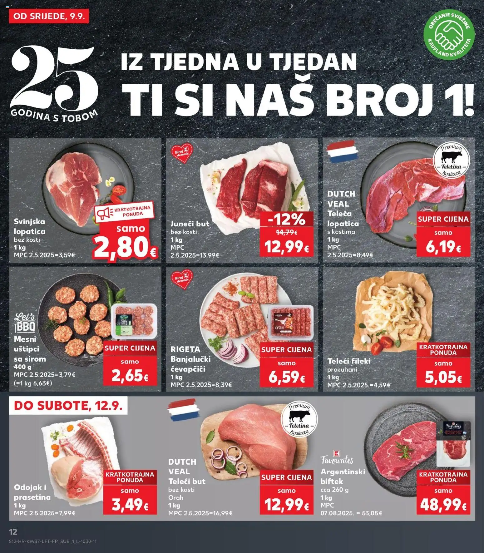 Kaufland katalog | vrijedi od 09.09.2026 | Stranica: 12 | Proizvodi: Biftek, Lopatica, Teleca lopatica, Orah